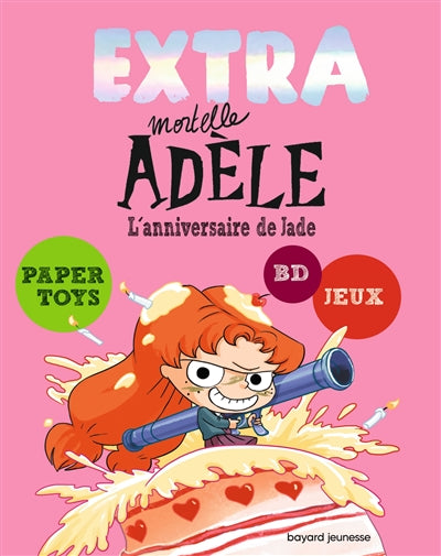 Product Image: Extra mortelle Adèle. Vol. 2. L'anniversaire de Jade