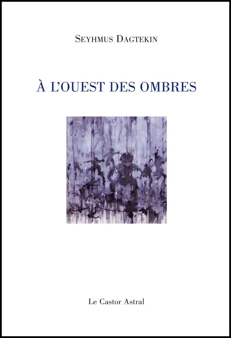 A l'ouest des ombres Poetry