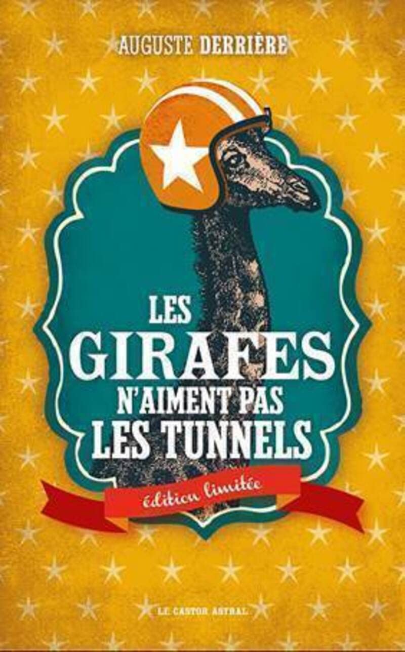 Les girafes n'aiment pas les tunnels: Editions limitée Humour & Satire