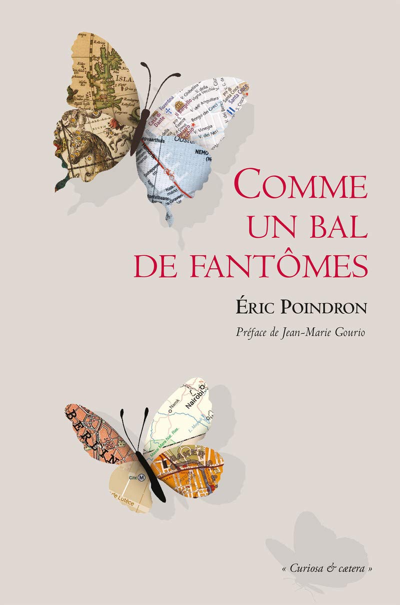 Comme un bal de fantômes: Camaraderie & chemins chuchotés Contemporary literature