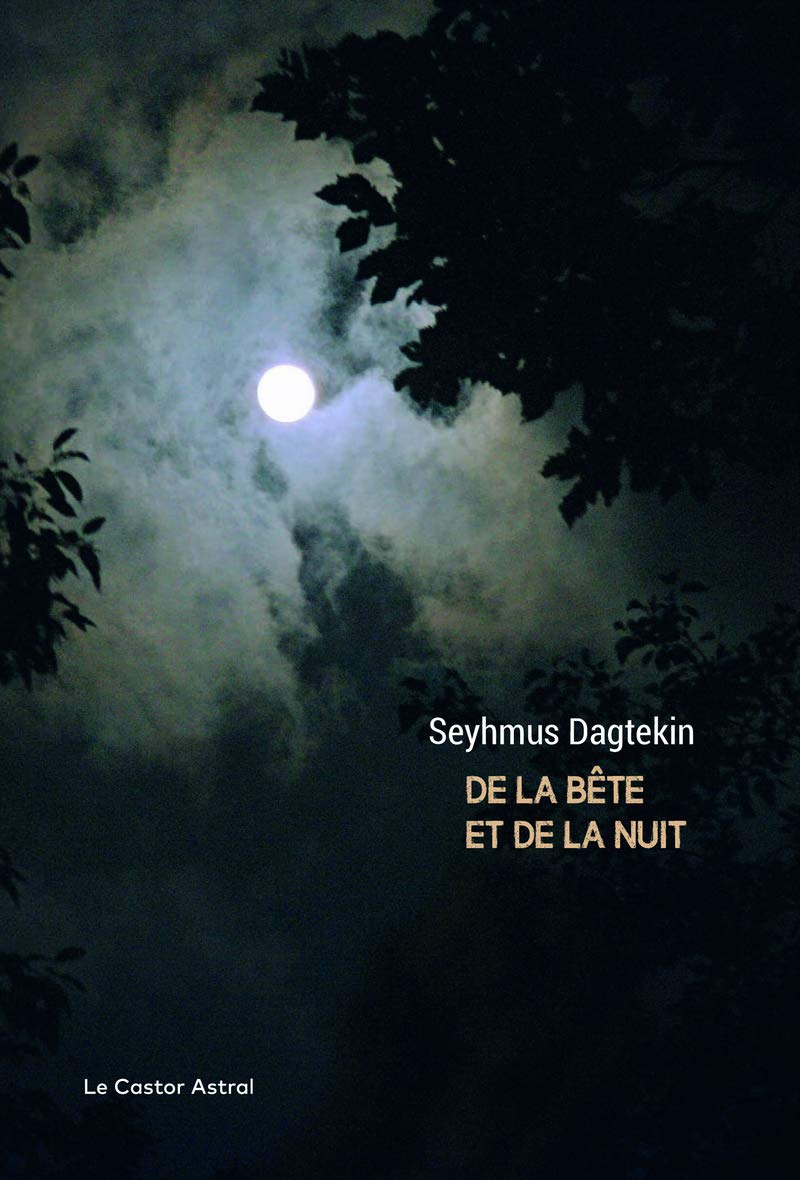 De la bête et de la nuit book