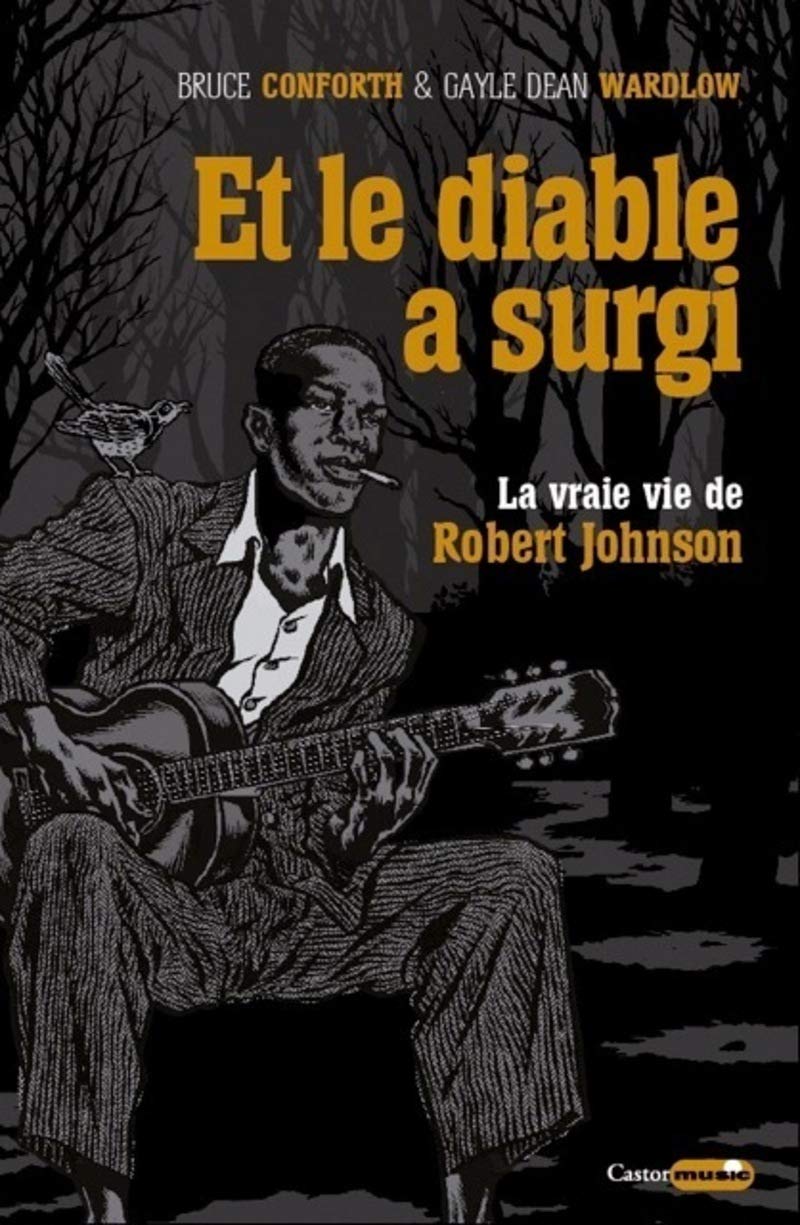 Et le diable a surgi - La vraie vie de Robert Johnson Pop culture