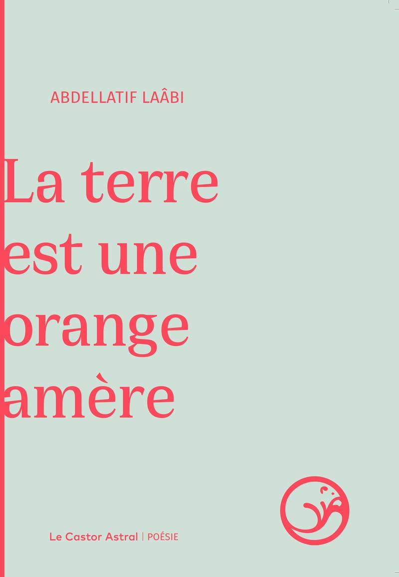 La terre est une orange amère book