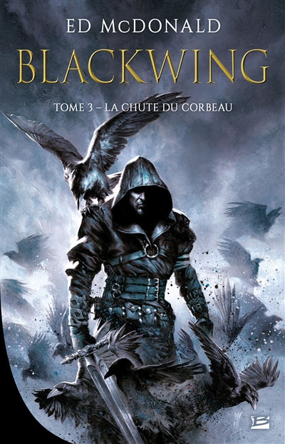 Product Image: Blackwing. Vol. 3. La chute du corbeau