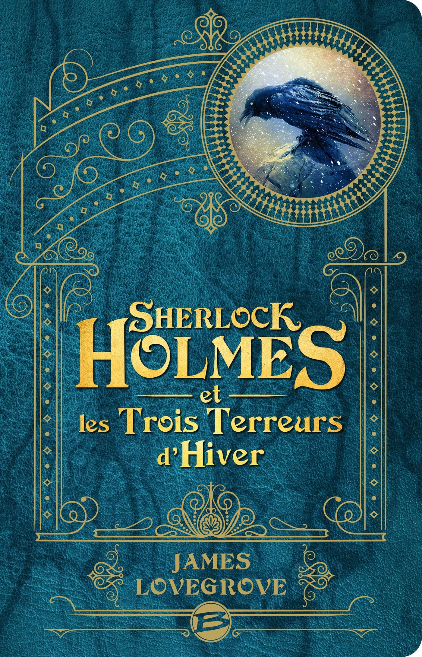 Sherlock Holmes et les Trois Terreurs d'hiver book