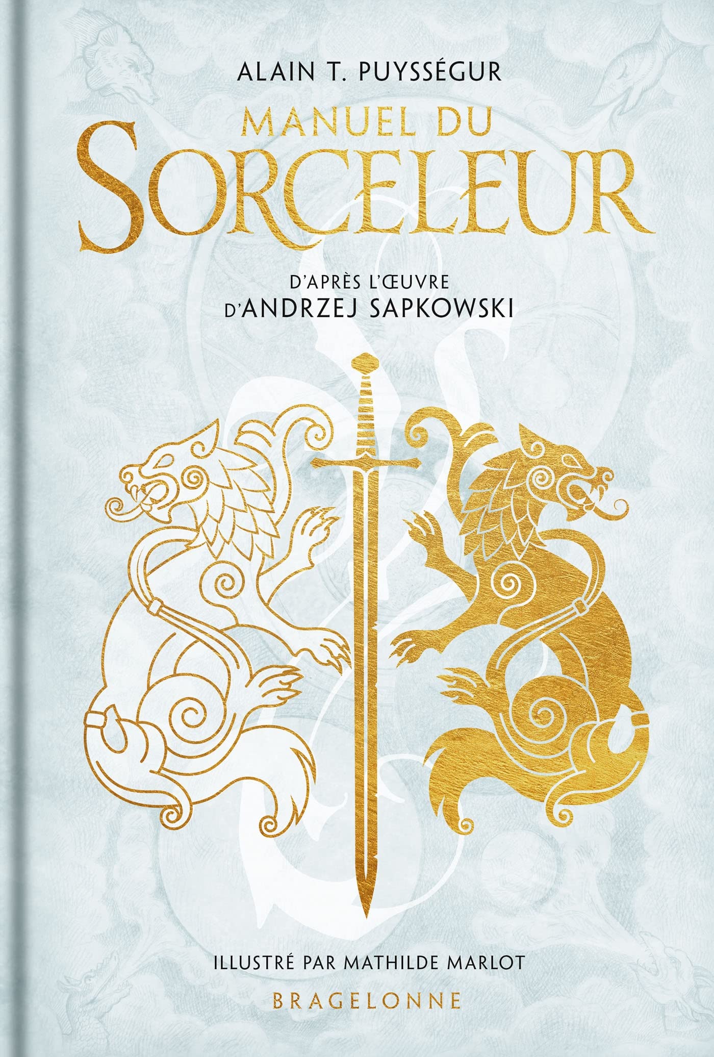 L'Univers du Sorceleur (Witcher) : Manuel du Sorceleur book