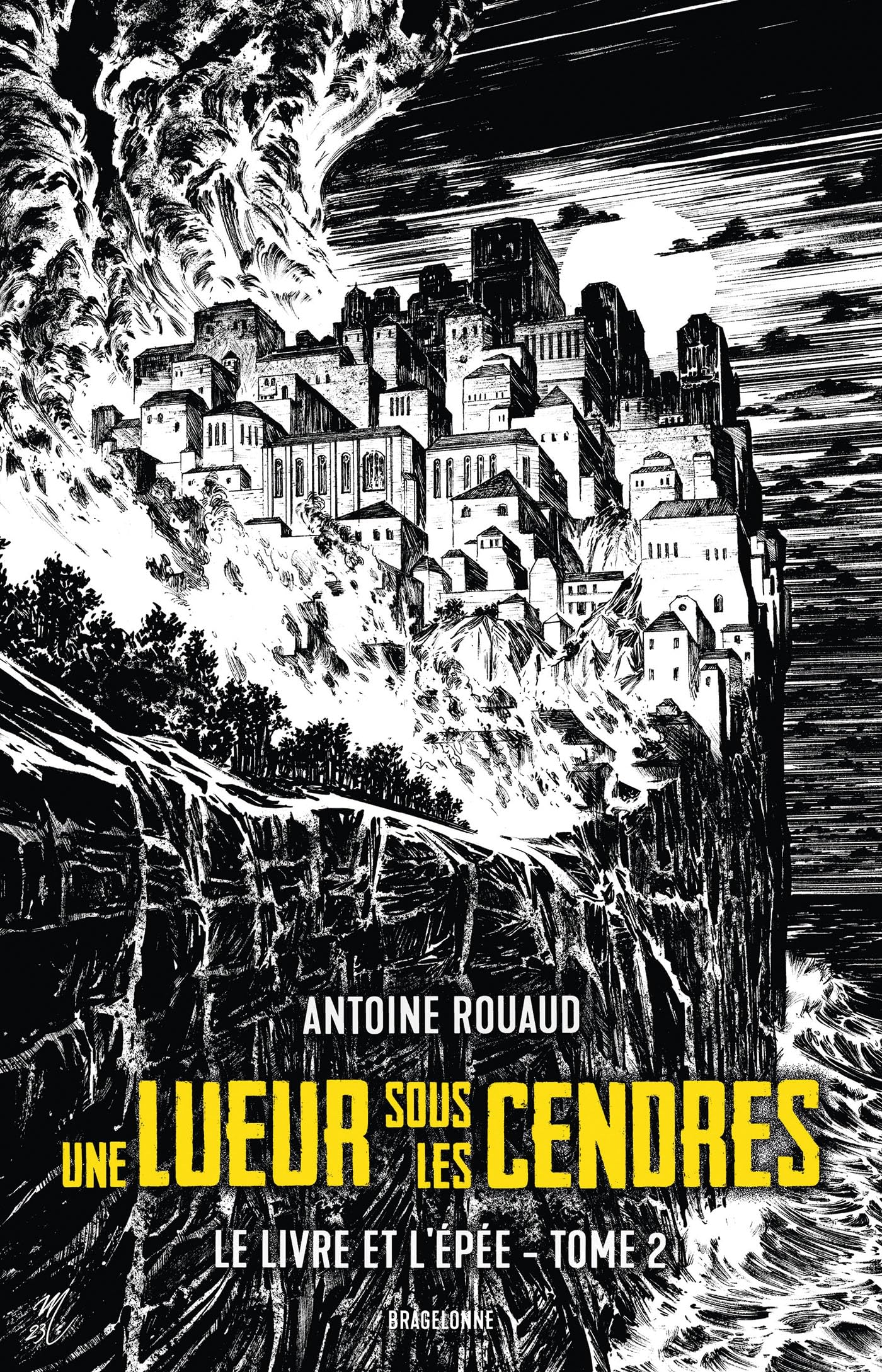Le Livre et l'Épée, T2 : Une lueur sous les cendres book