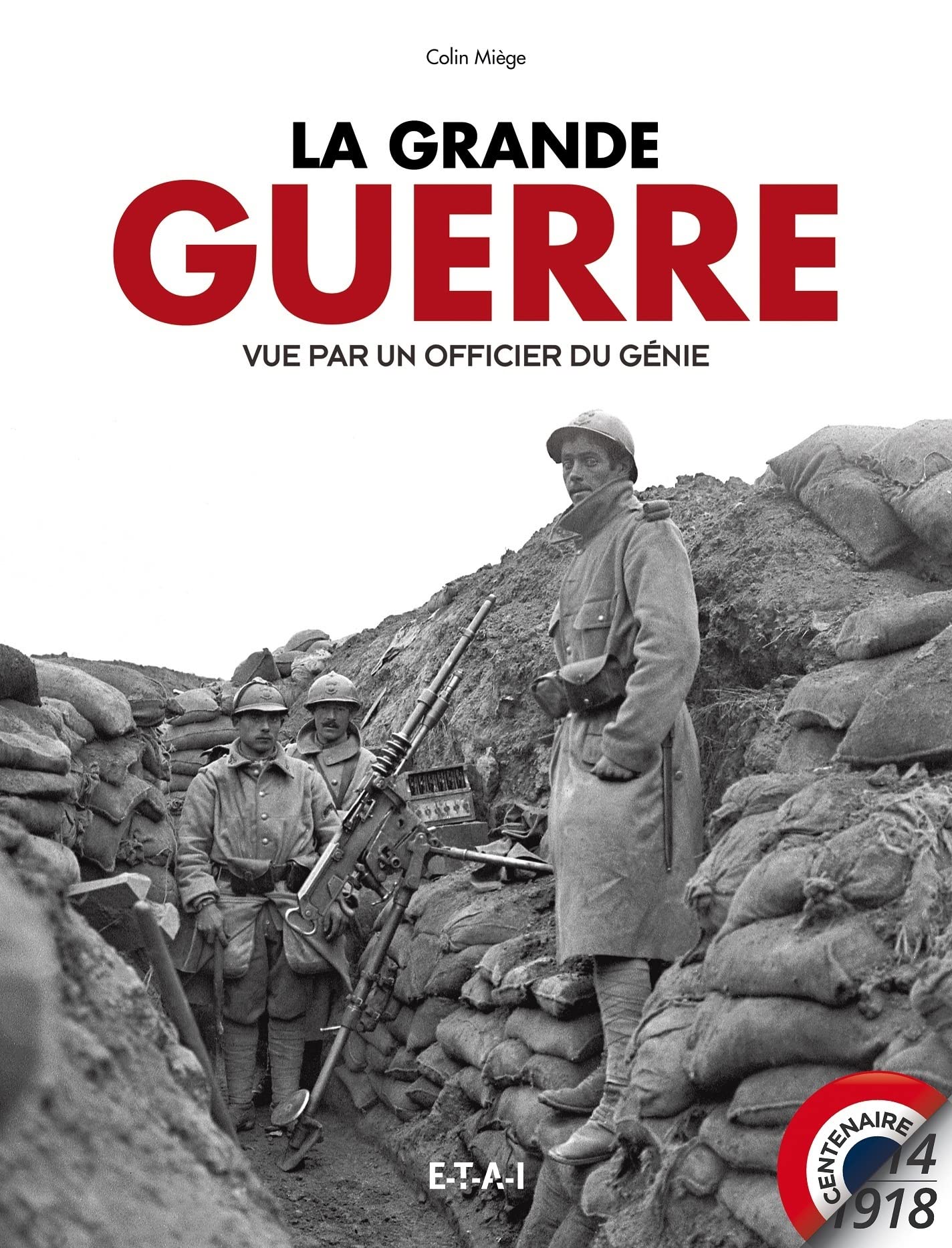 La Grande guerre vue par un officier du génie Film, Art & Culture