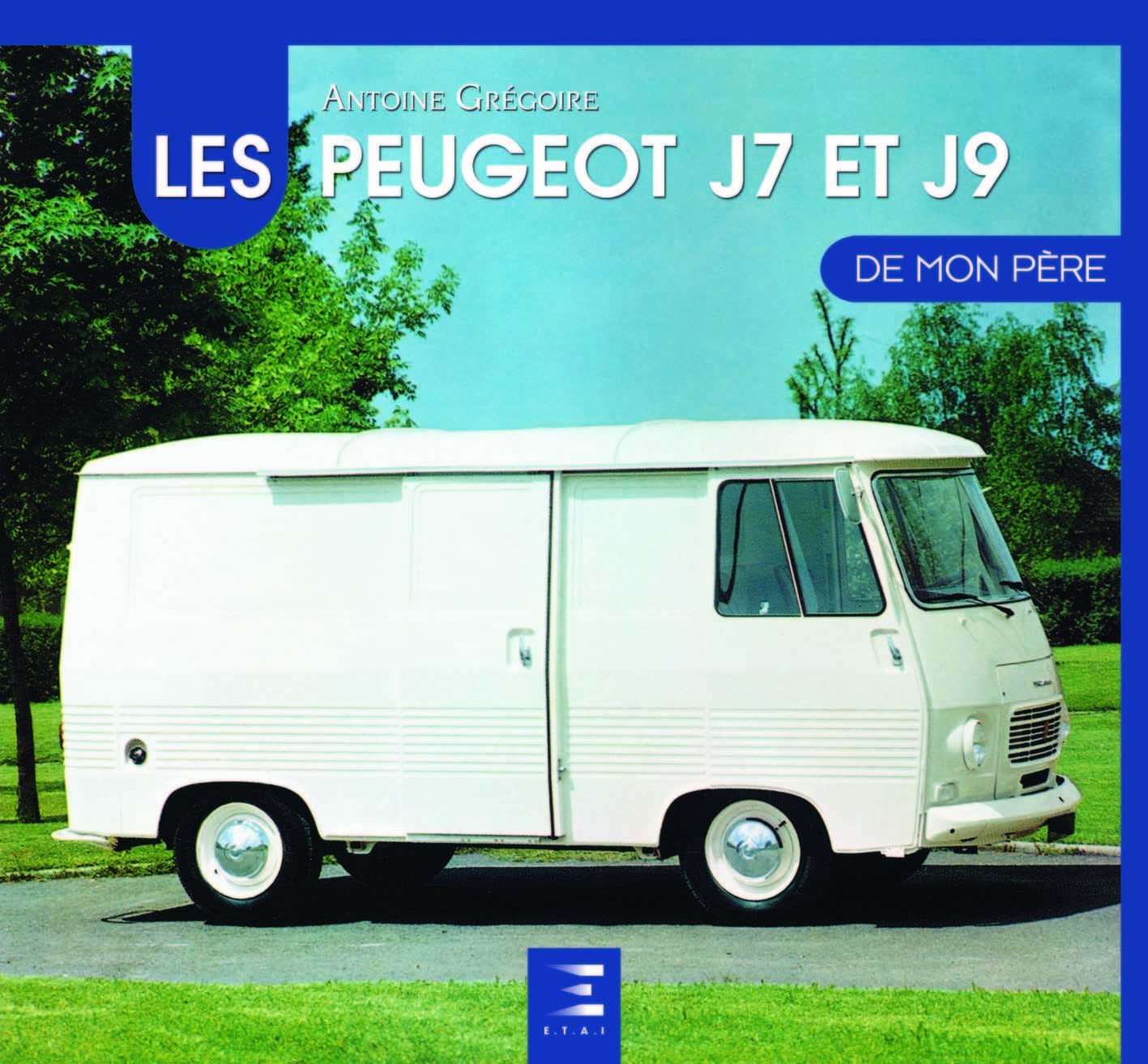 Les Peugeot J7 et J9 de mon père Film, Art & Culture