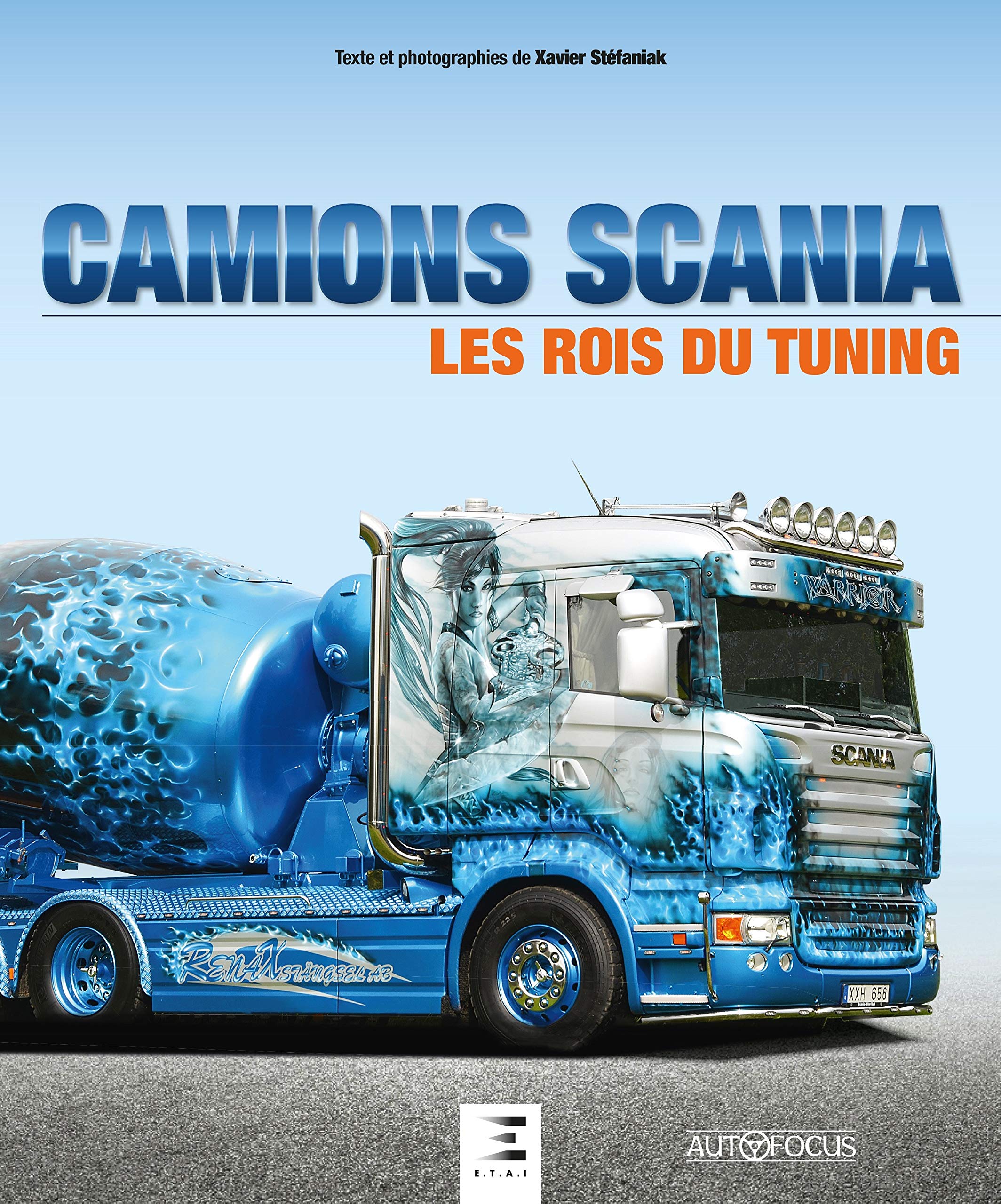Camions Scania - les rois du tuning Film, Art & Culture
