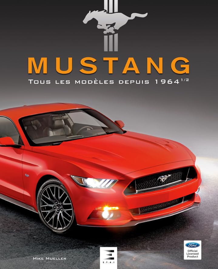 Mustang - tous les modèles depuis 1964 1/2 Film, Art & Culture