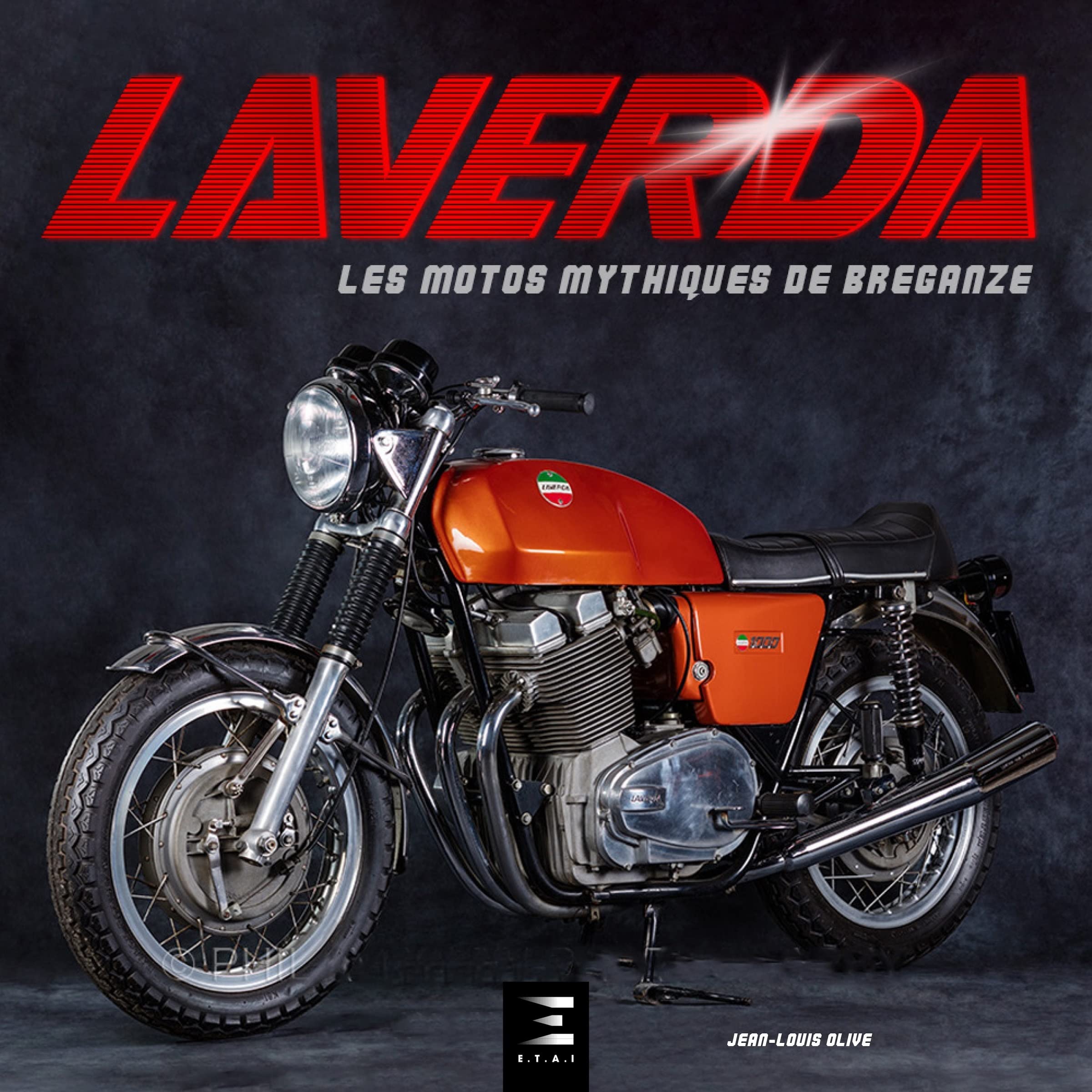 Laverda - les motos mythiques de Breganze book