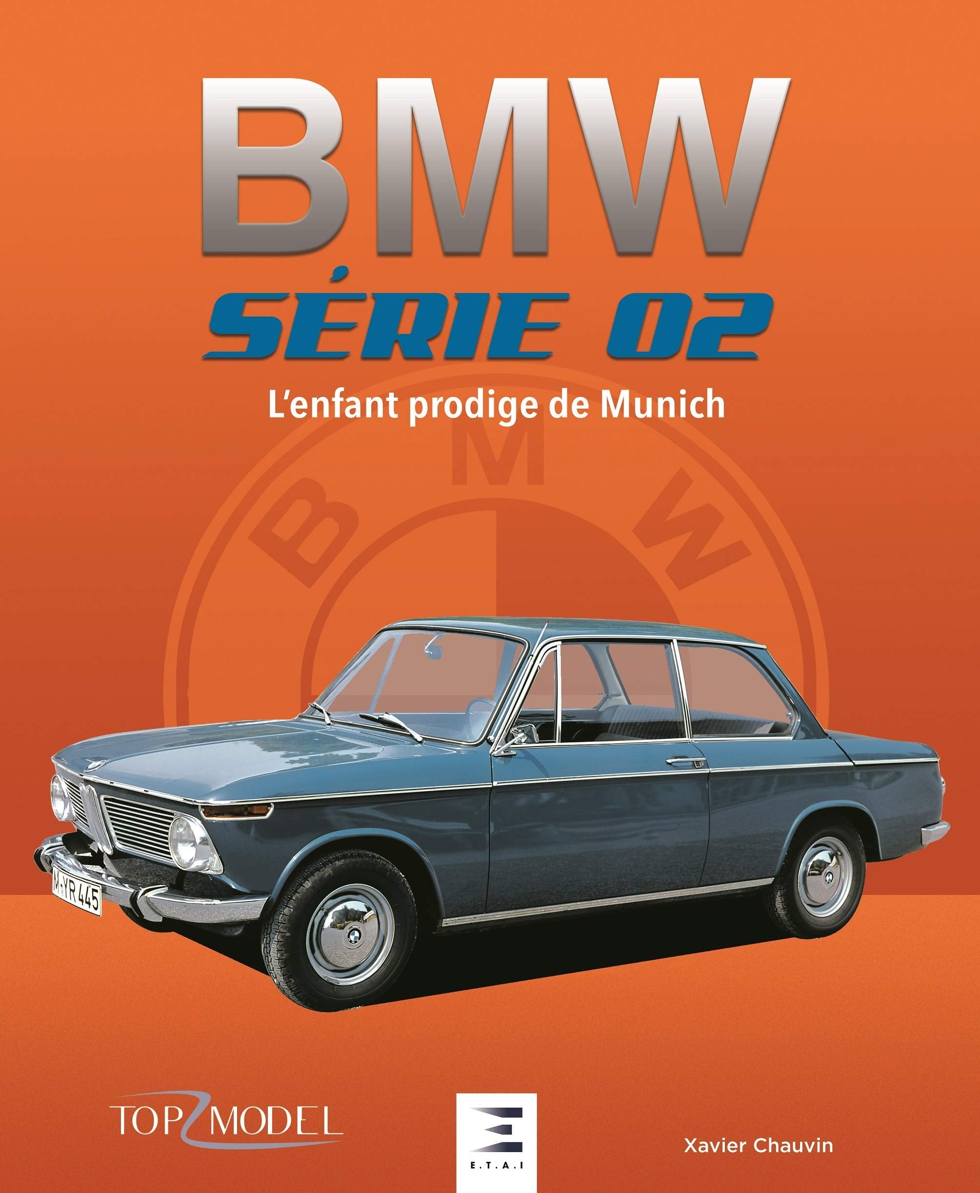 BMW série 02, l'enfant prodige de Munich book