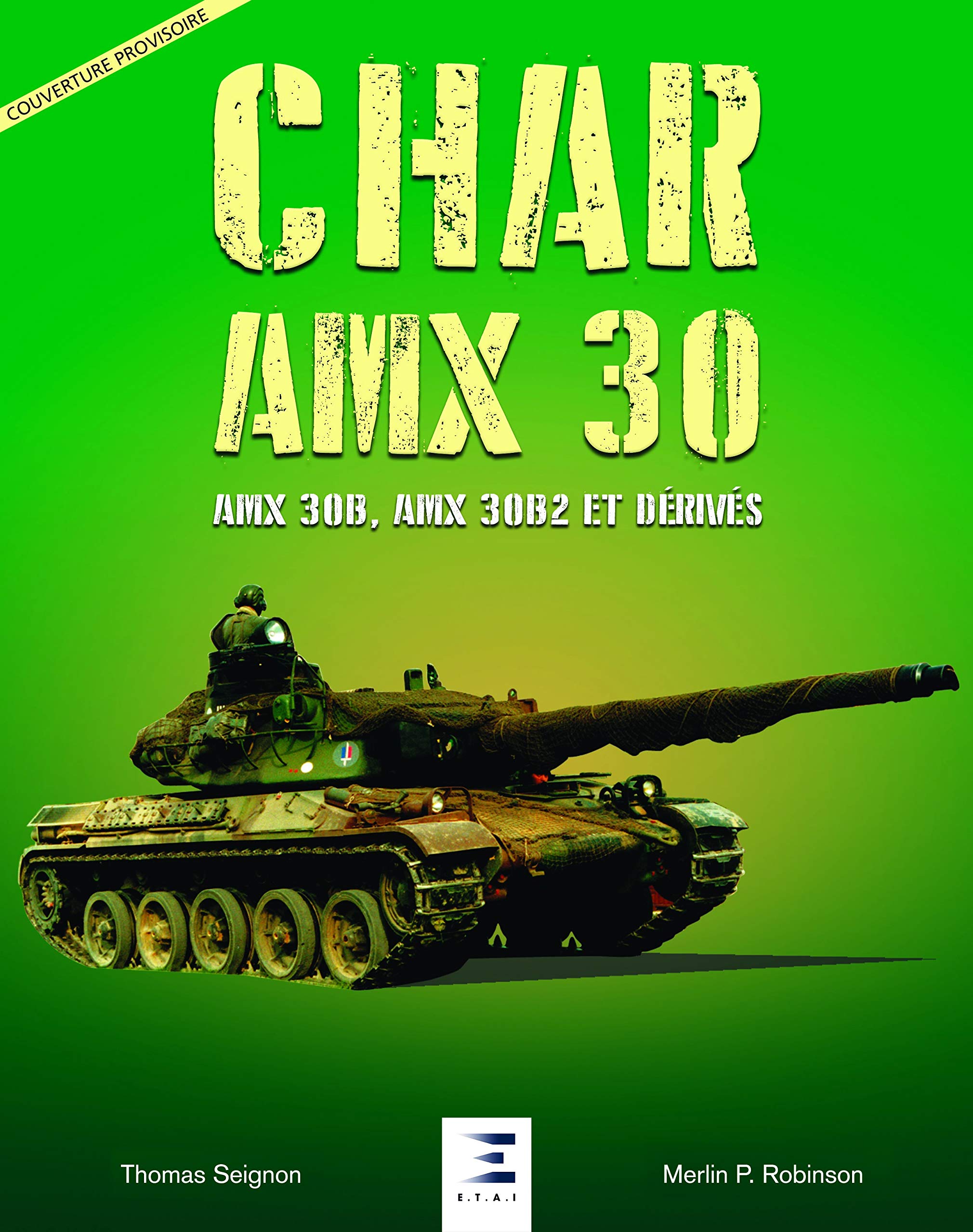 Char AMX-30 (1960-2019) AMX 30B, AMX 30B2 et dérivés Professional & Reference Books