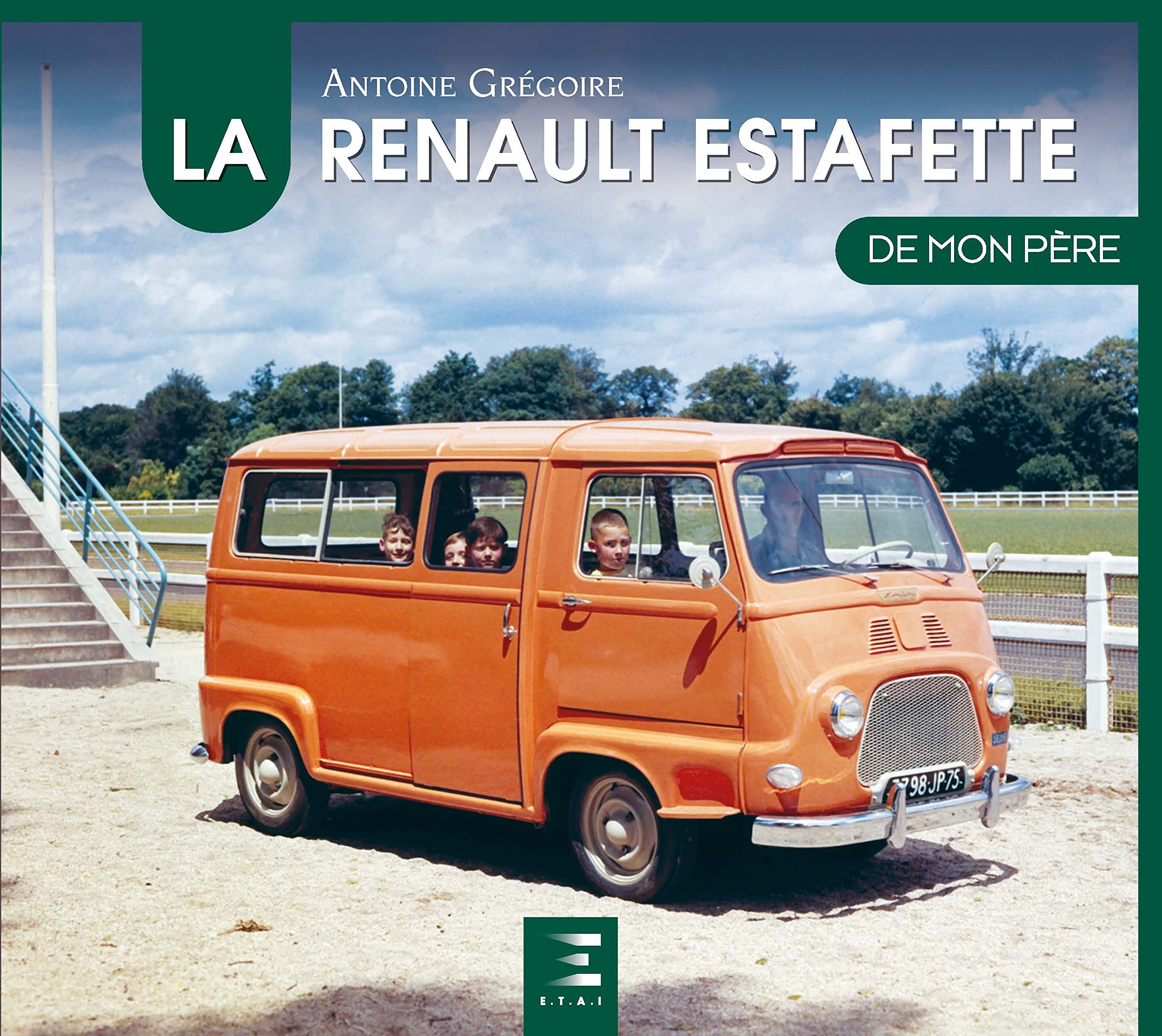 La Renault Estafette de mon père Leisure, Home & Garden
