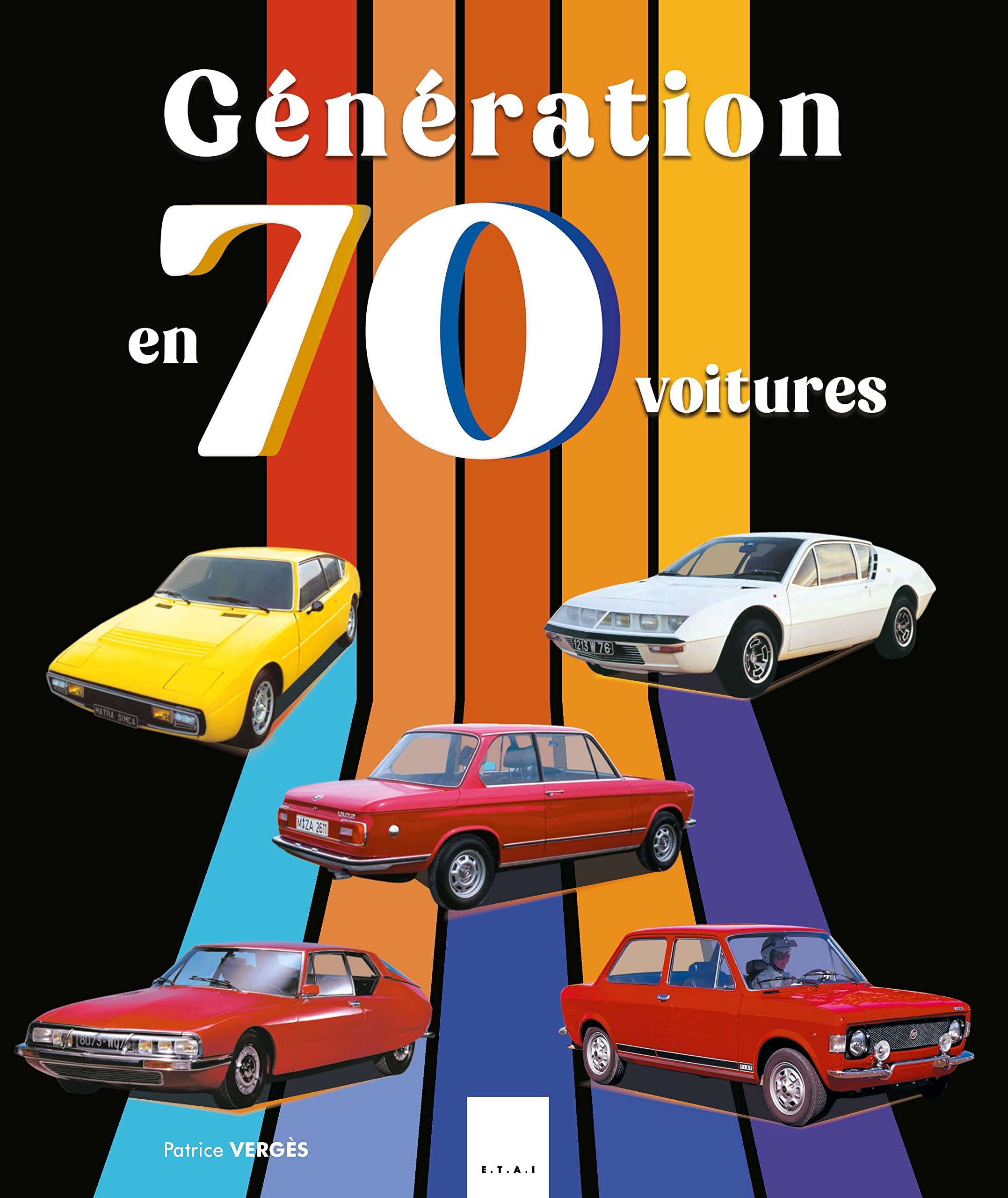 Génération 70 en 70 voitures book