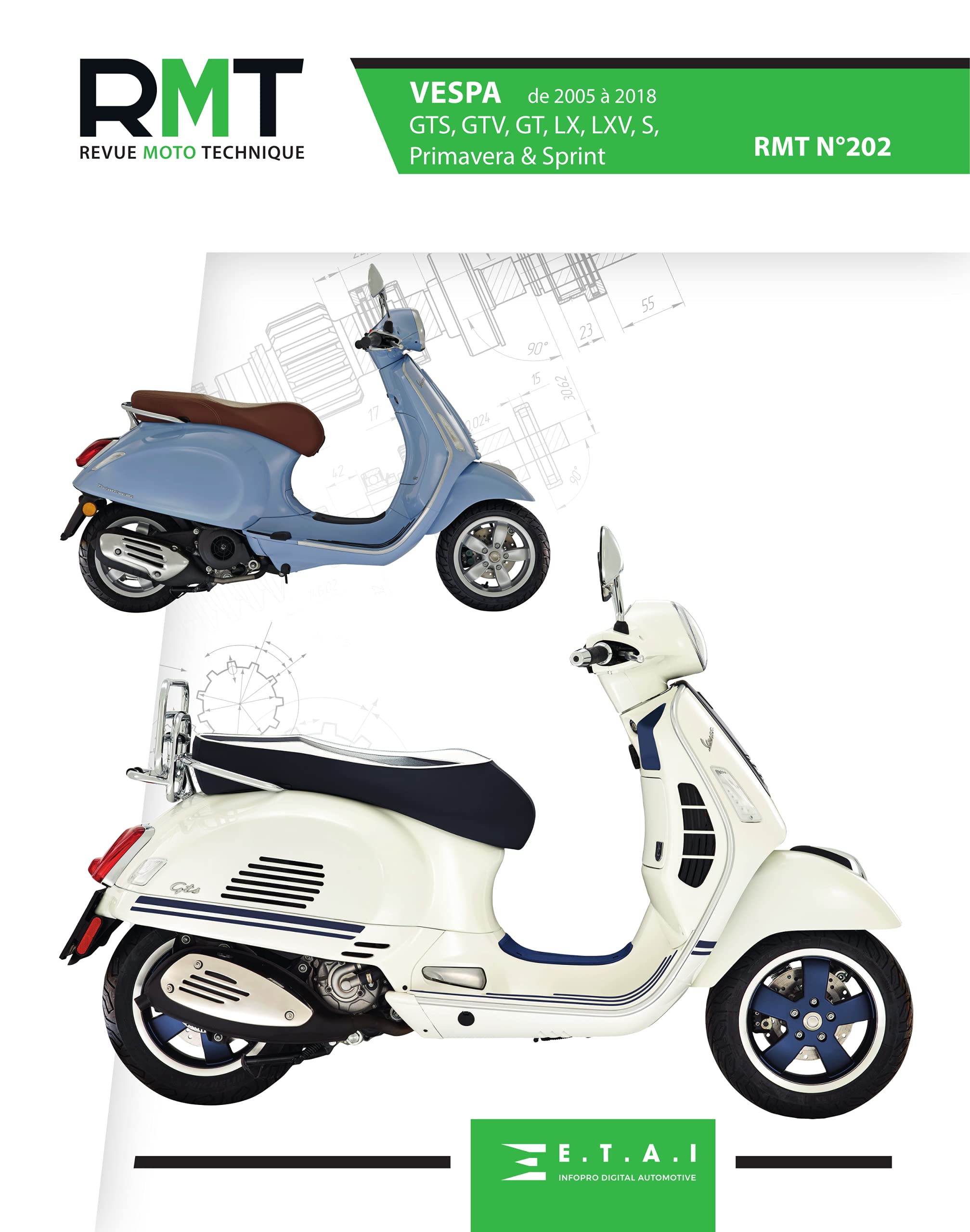 Rmt 202 vespa 125, 150, 250 & 300 (2005 a 2018) book