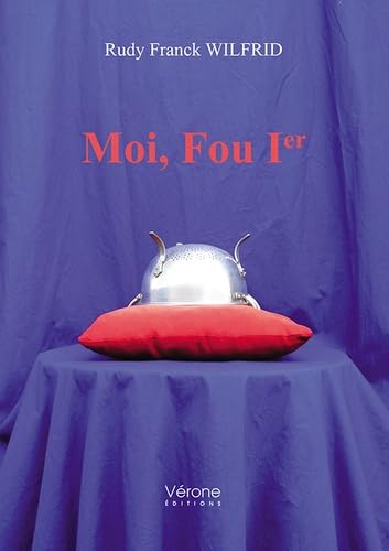 Moi, Fou 1er Contemporary literature
