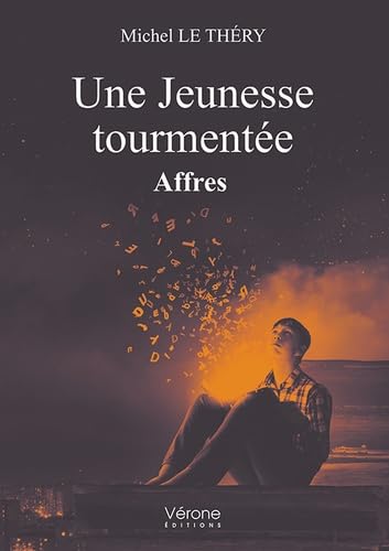 Une Jeunesse tourmentée : Affres book