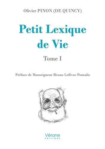 Petit Lexique de Vie : Tome I Poetry