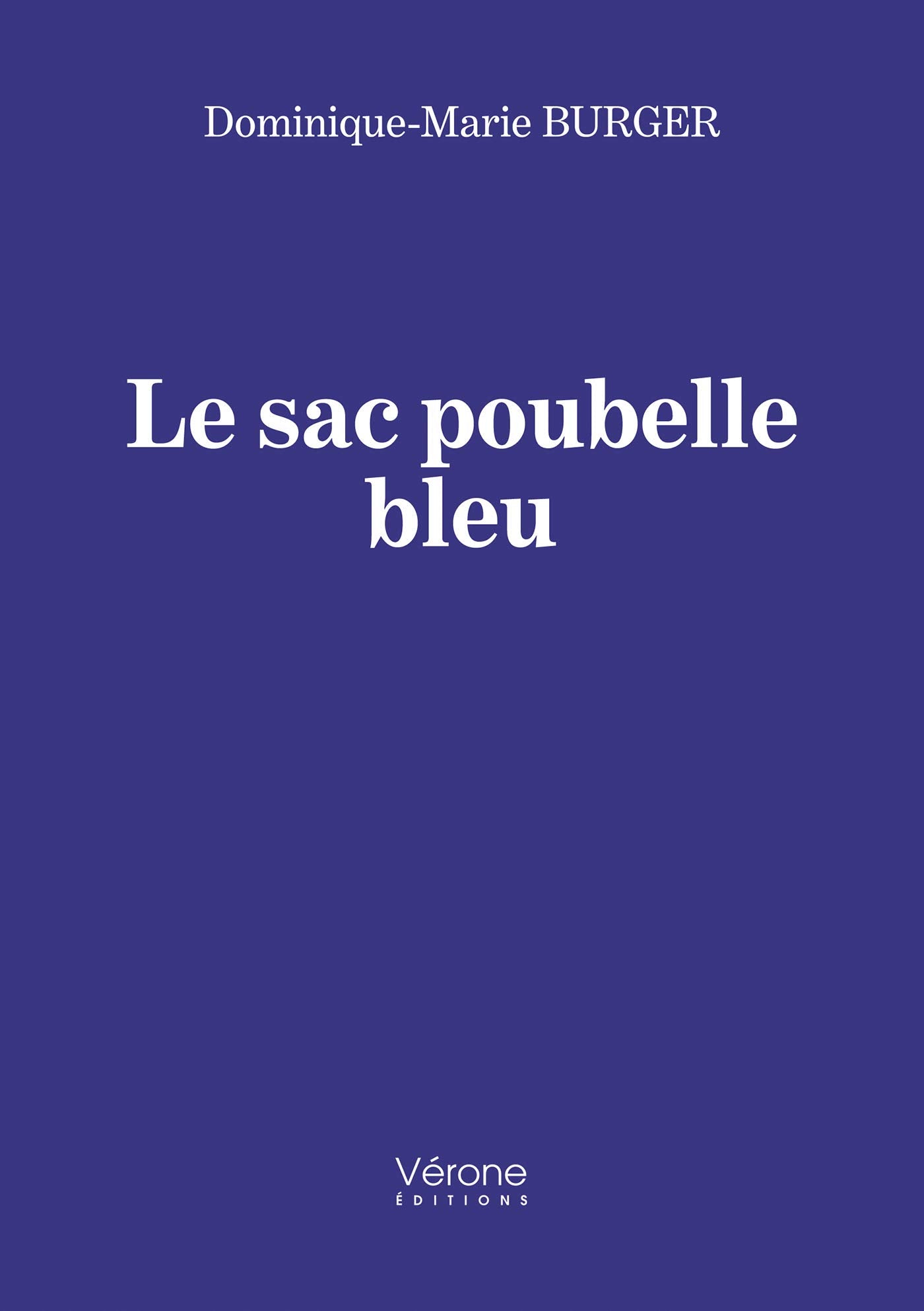 Le sac poubelle bleu Books