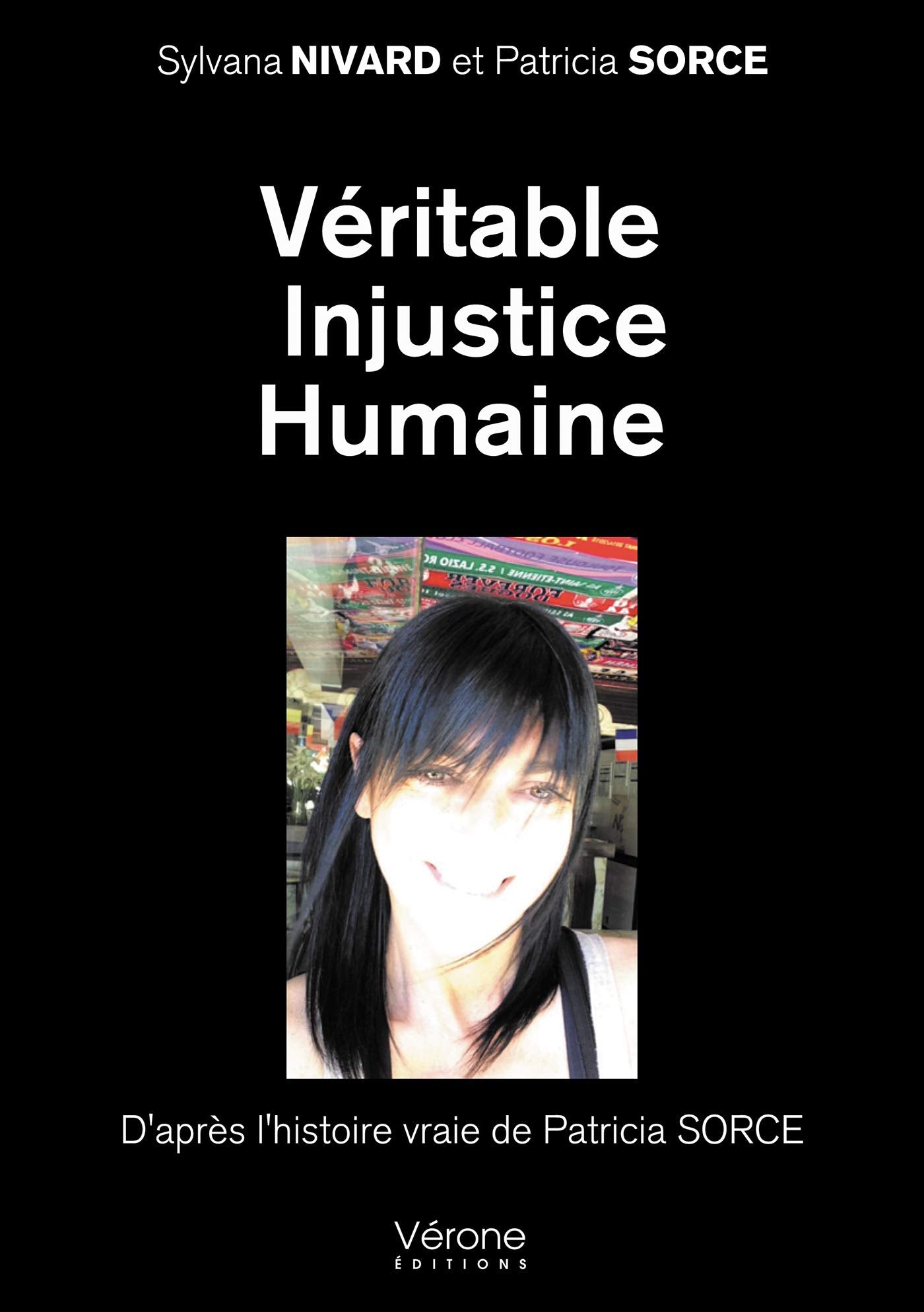 Véritable Injustice Humaine Contemporary literature