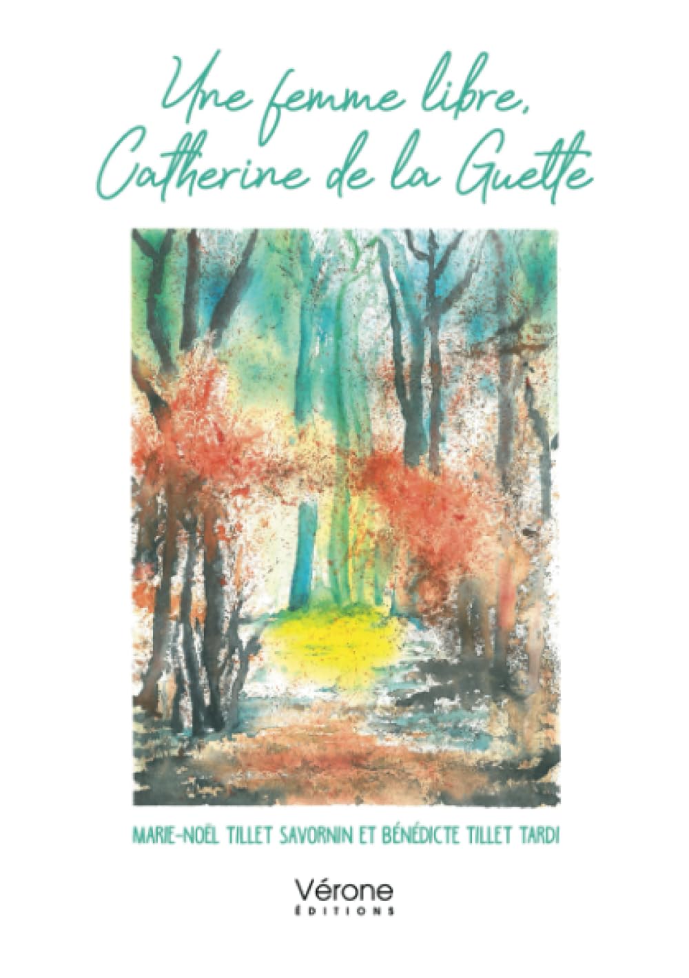 Une femme libre, Catherine de la Guette book