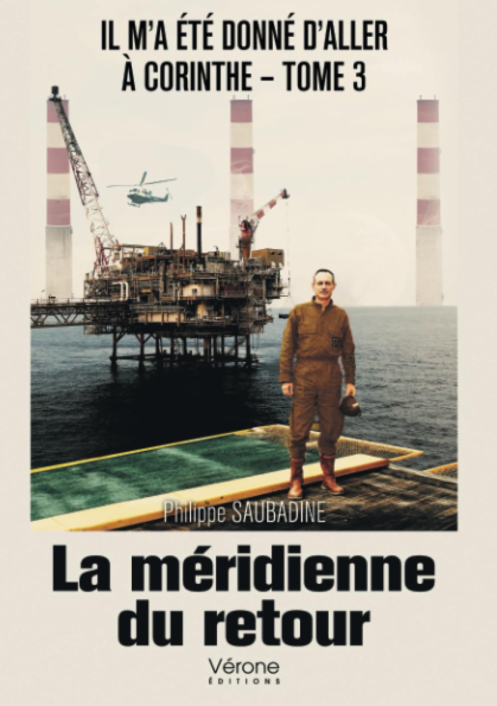 Il m'a été donné d'aller à Corinthe - Tome 3 : La méridienne du retour book