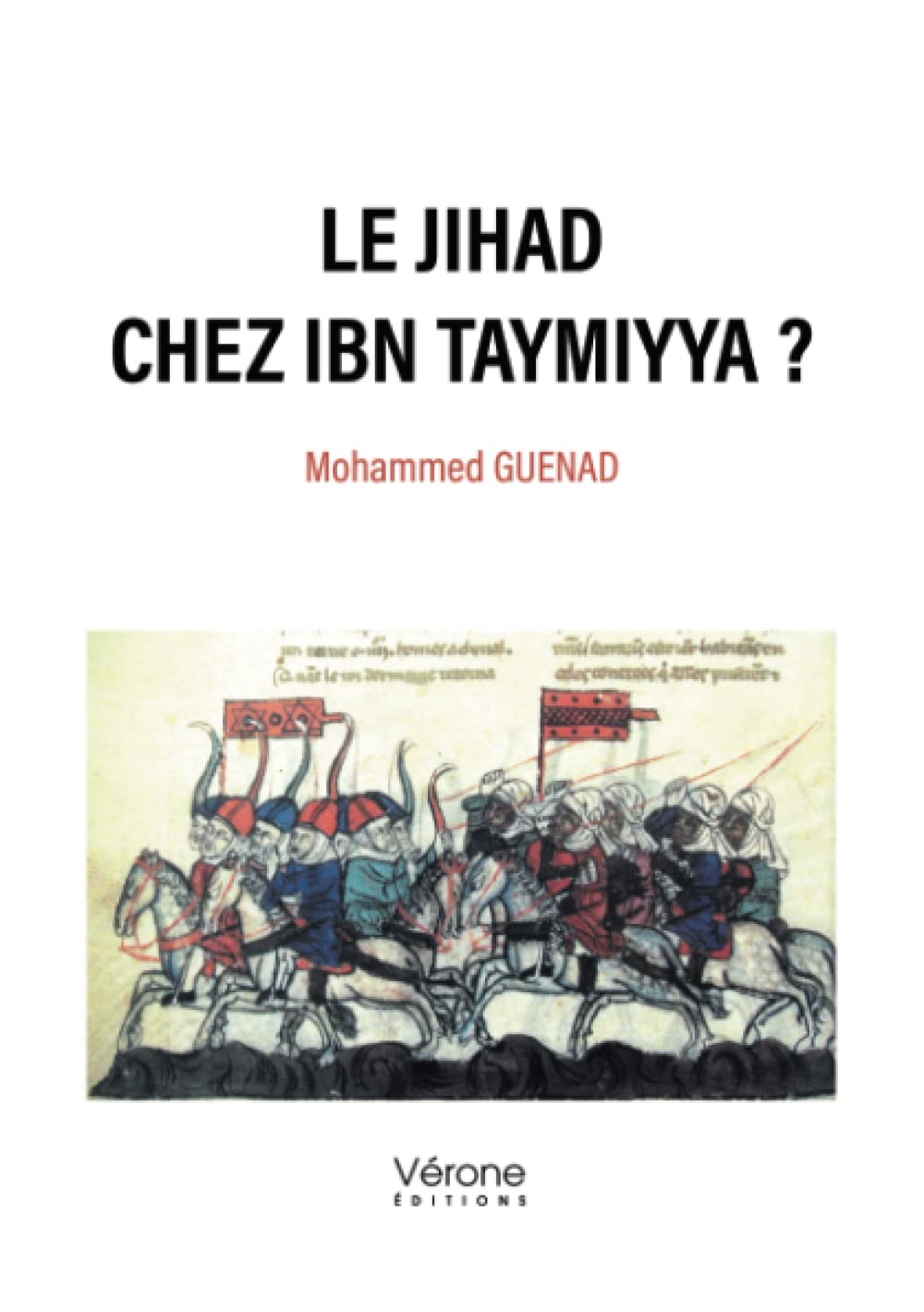Le jihad chez Ibn Taymiyya ? book