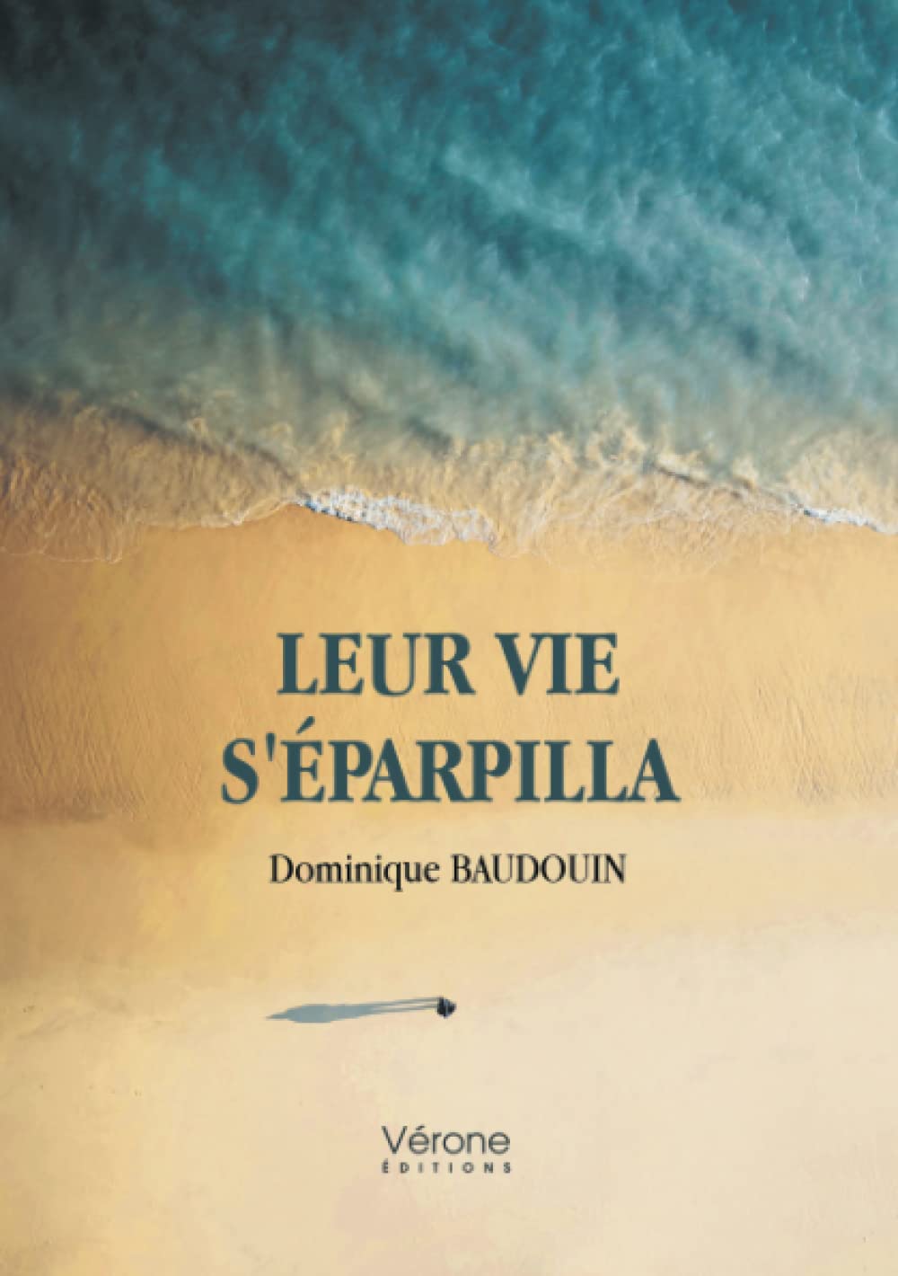 Leur vie s'éparpilla book