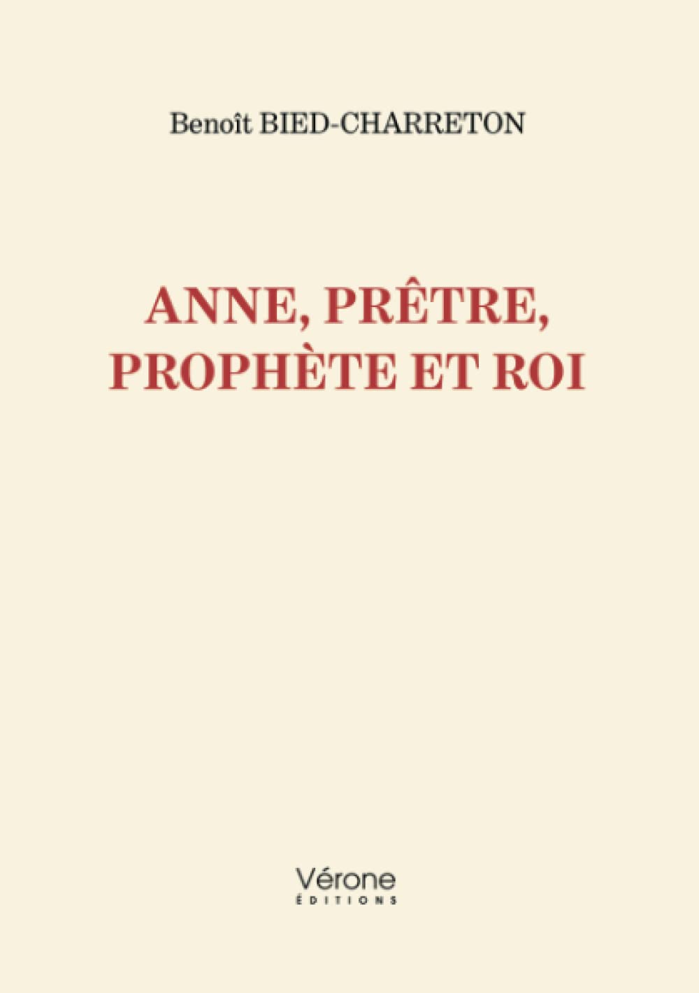 Anne, prêtre, prophète et roi book