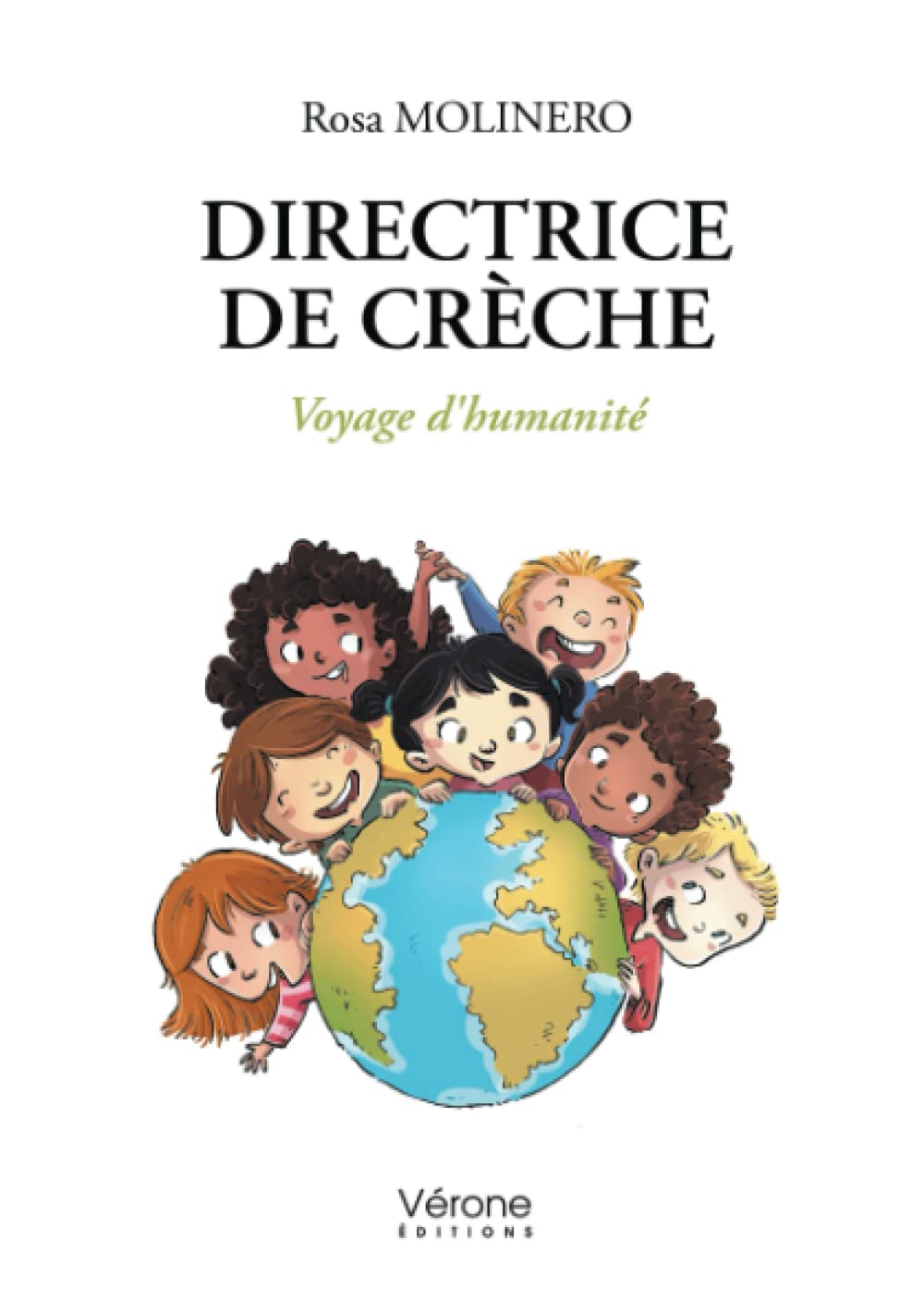 Directrice de crèche - Voyage d'humanité book