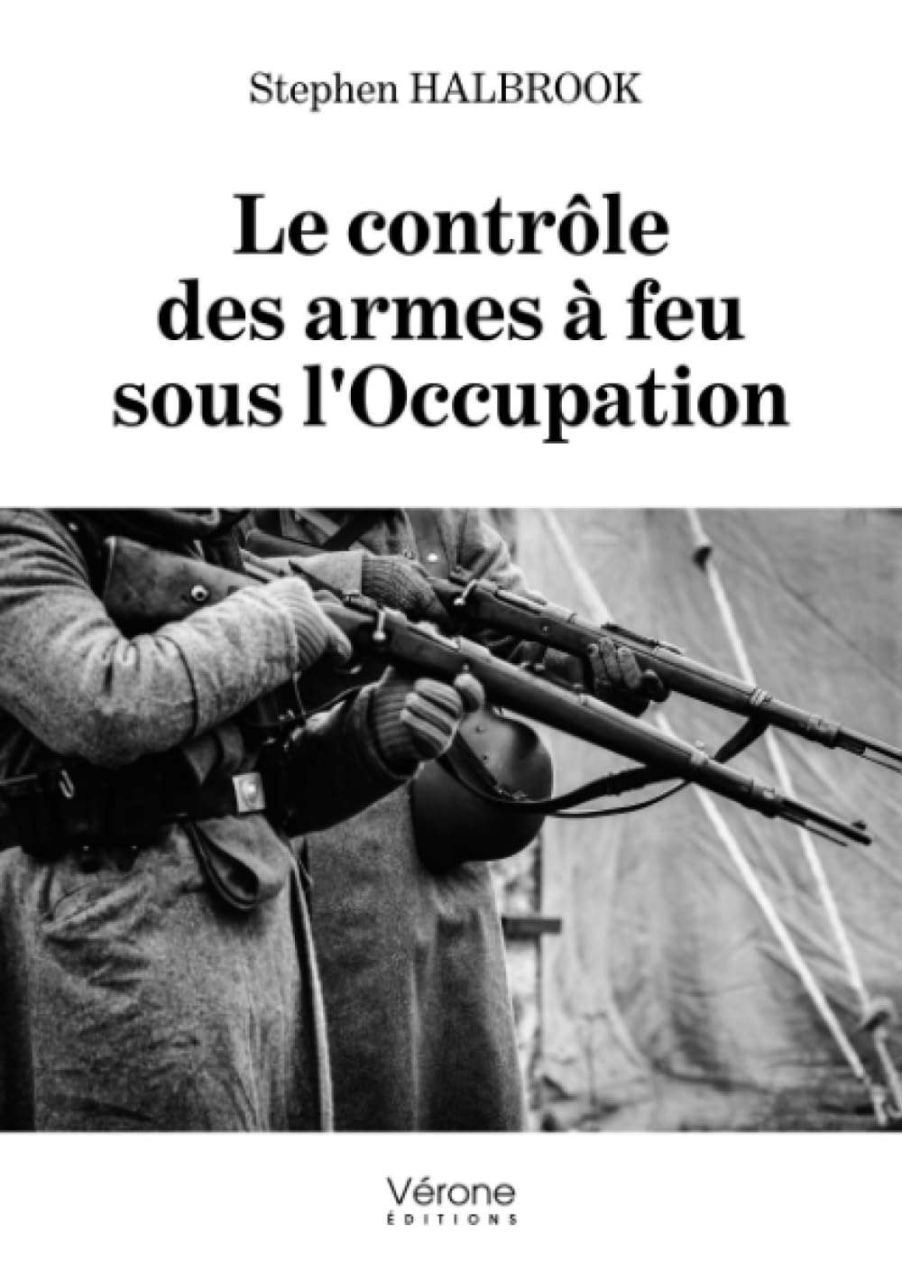Le contrôle des armes à feu sous l'occupation book