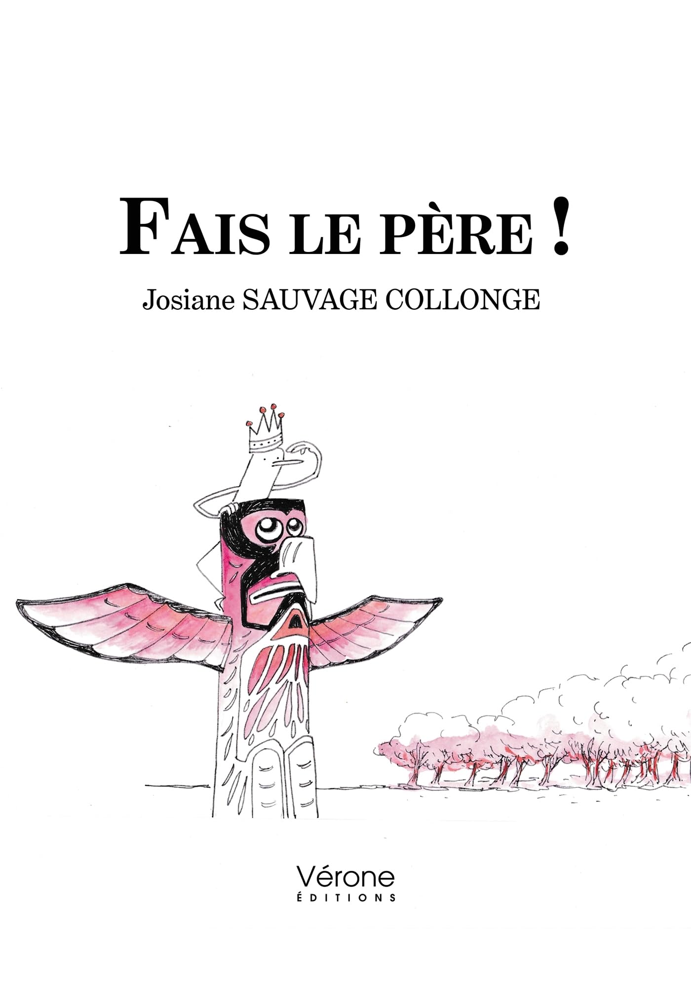 Fais le père !: Les parents et le totem de la fonction paternelle book
