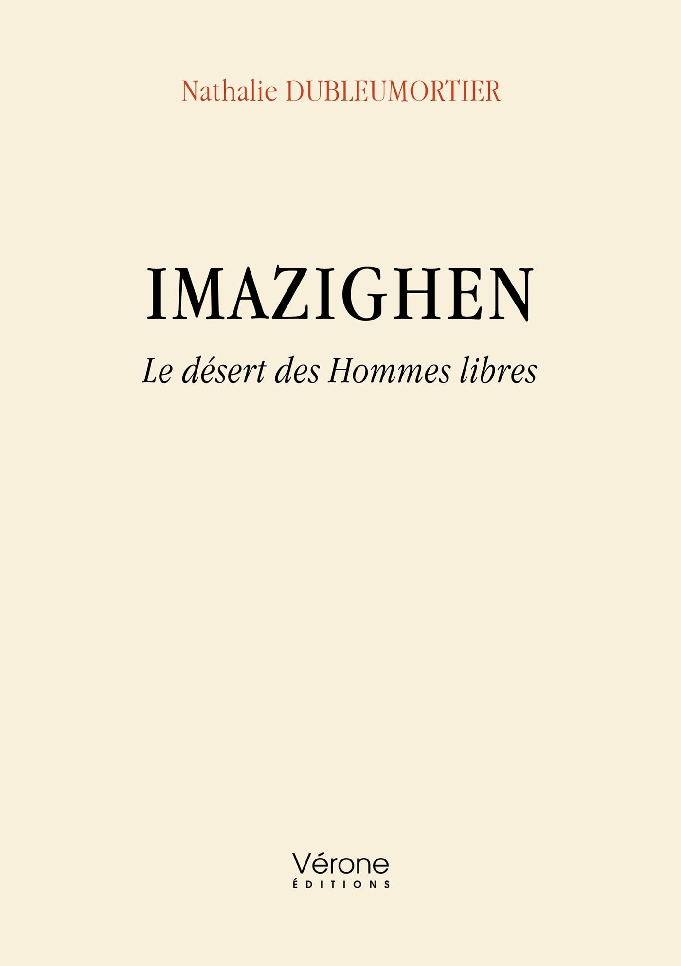 Imazighen: Le désert des Hommes libres book