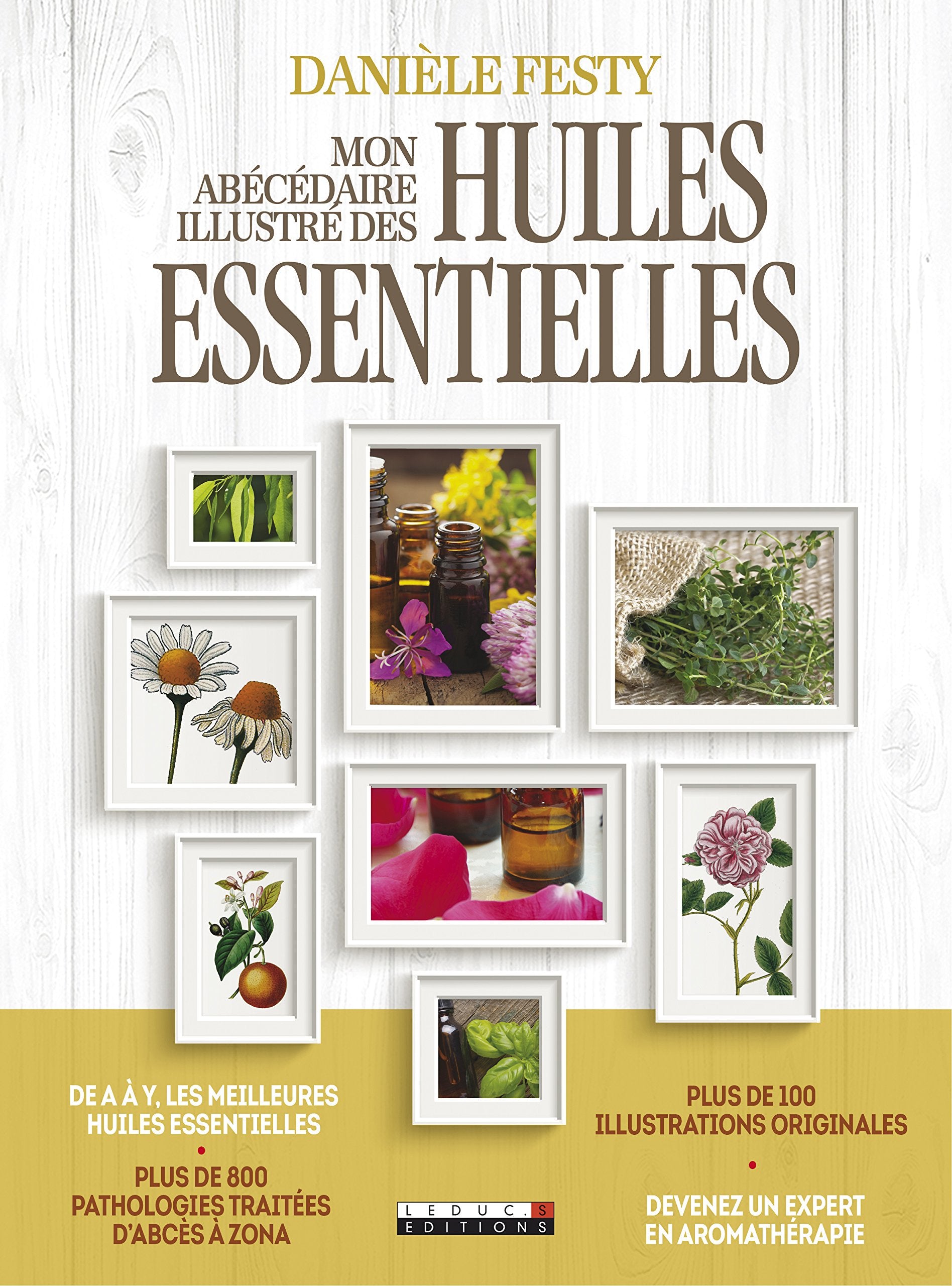 Mon abécédaire illustré des huiles essentielles Health, Nutrition & Fitness