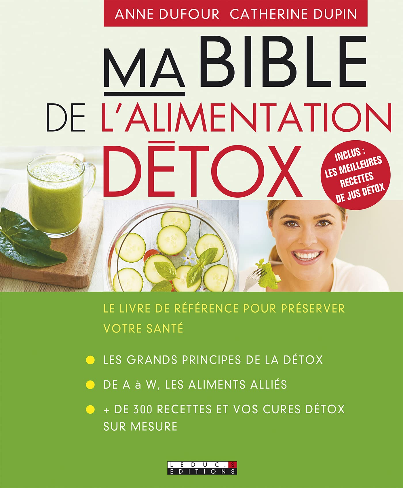 Ma bible de l'alimentation détox: Le livre de référence pour préserver votre santé Leisure, Home & Garden
