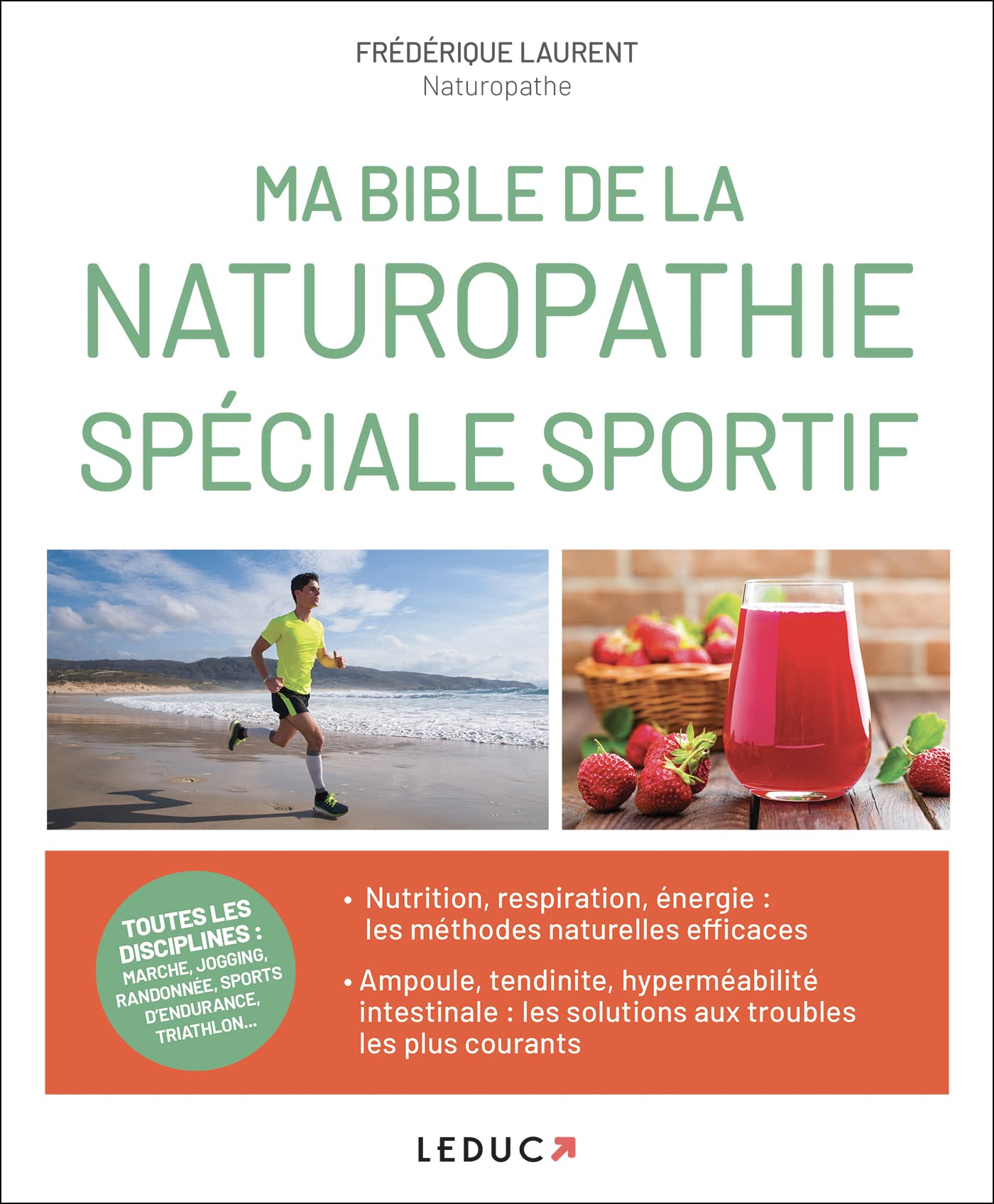 Ma bible de la naturopathie spécial sportif Health, Nutrition & Fitness