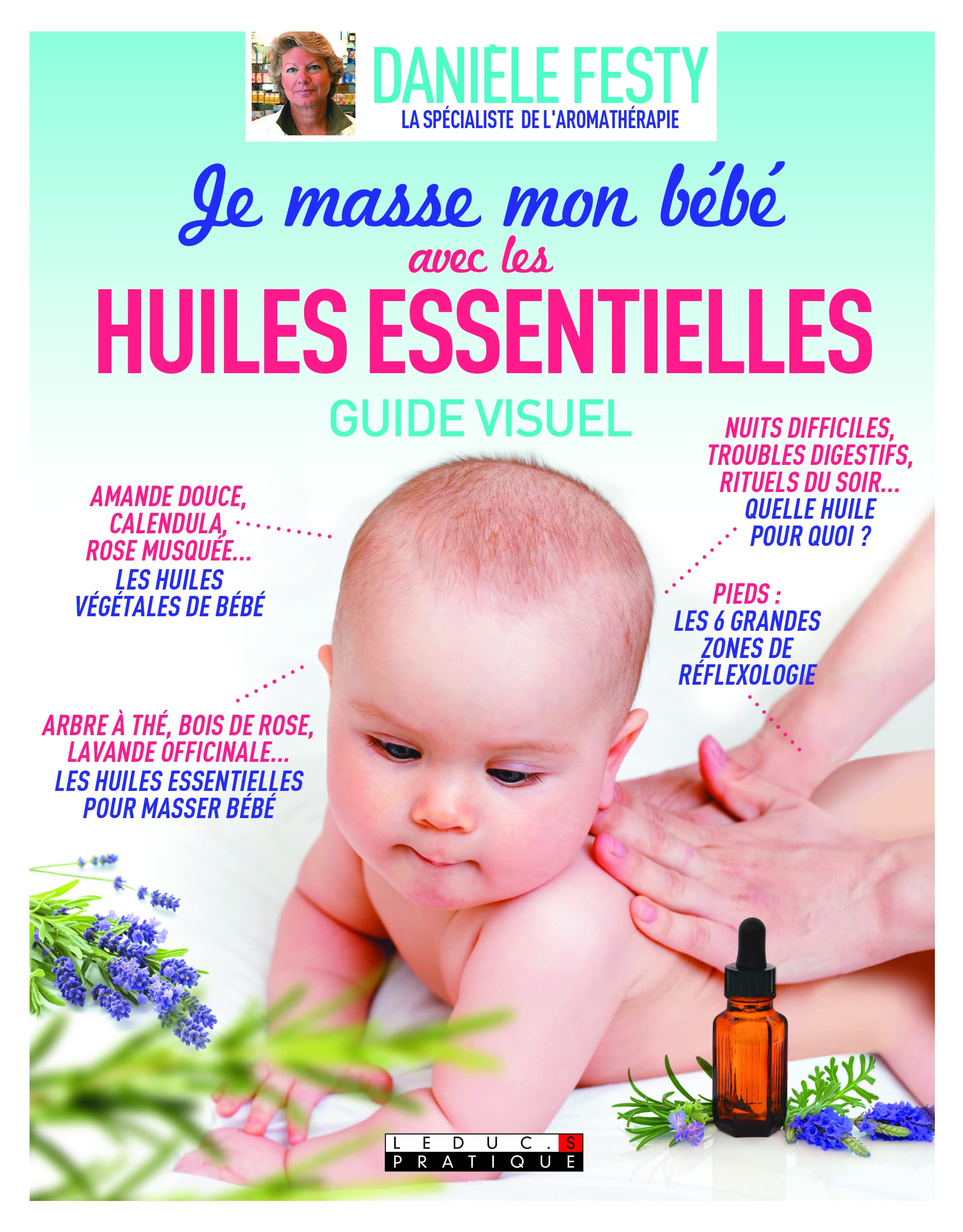 Je masse mon bébé avec les huiles essentielles Health, Nutrition & Fitness