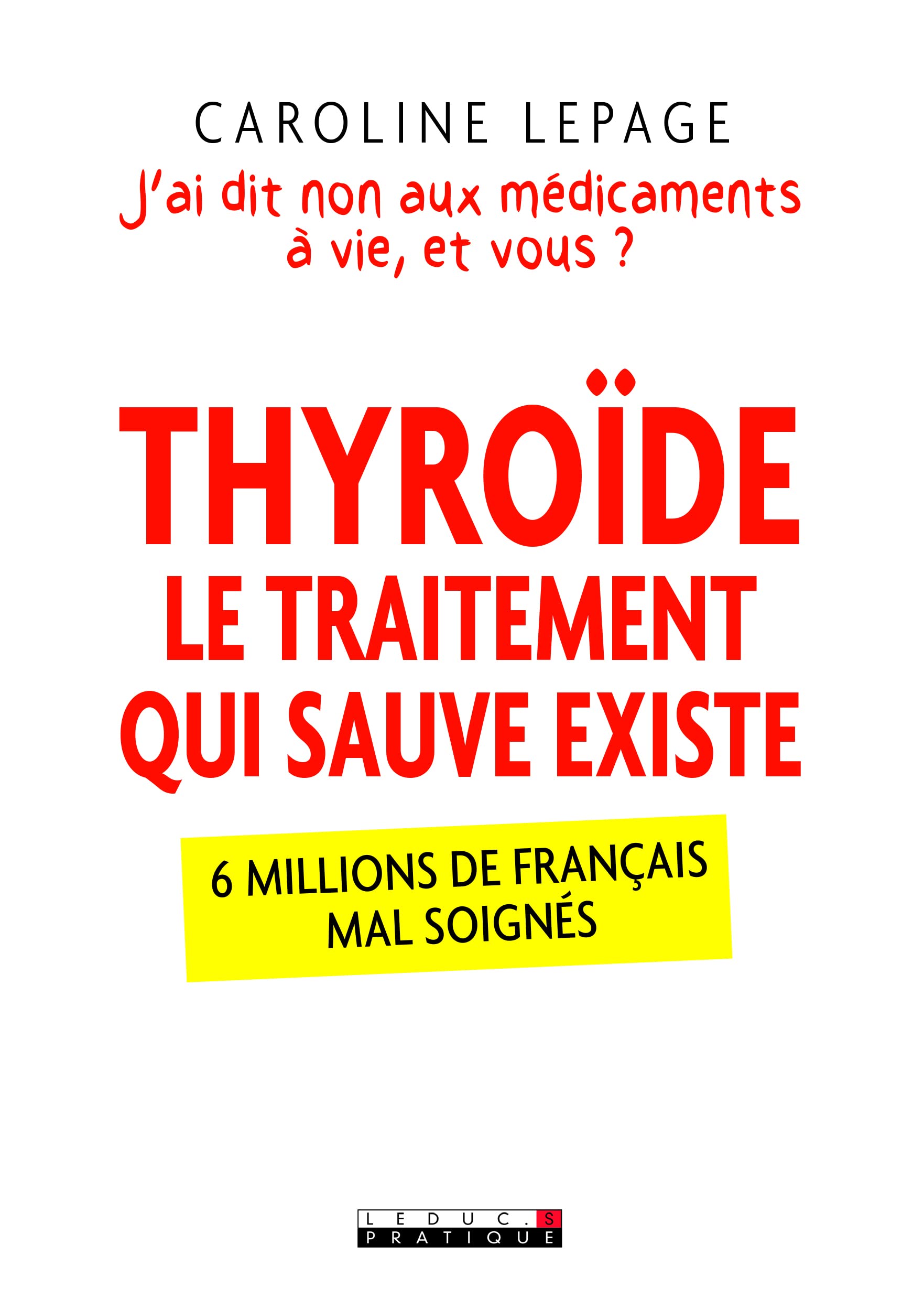 Thyroïde : Le traitement qui sauve existe: J'ai dit non aux médicaments à vie, et vous ? Health, Nutrition & Fitness