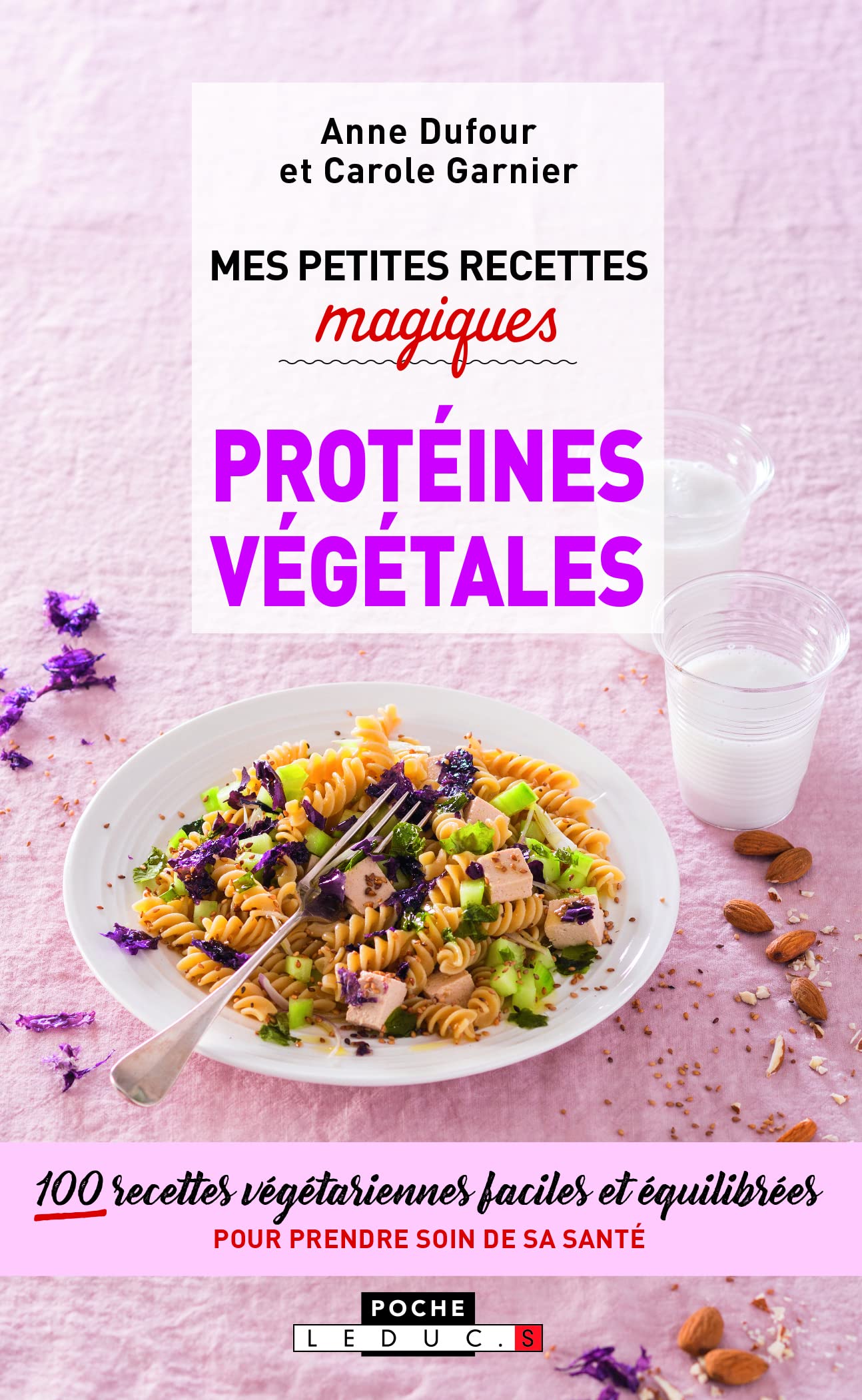 Mes petites recettes magiques aux protéines végétales Leisure, Home & Garden