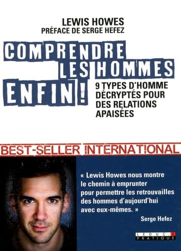 Comprendre les hommes enfin !: 9 typs d'homme décryptés pour des relations apaisées Partnership & Love