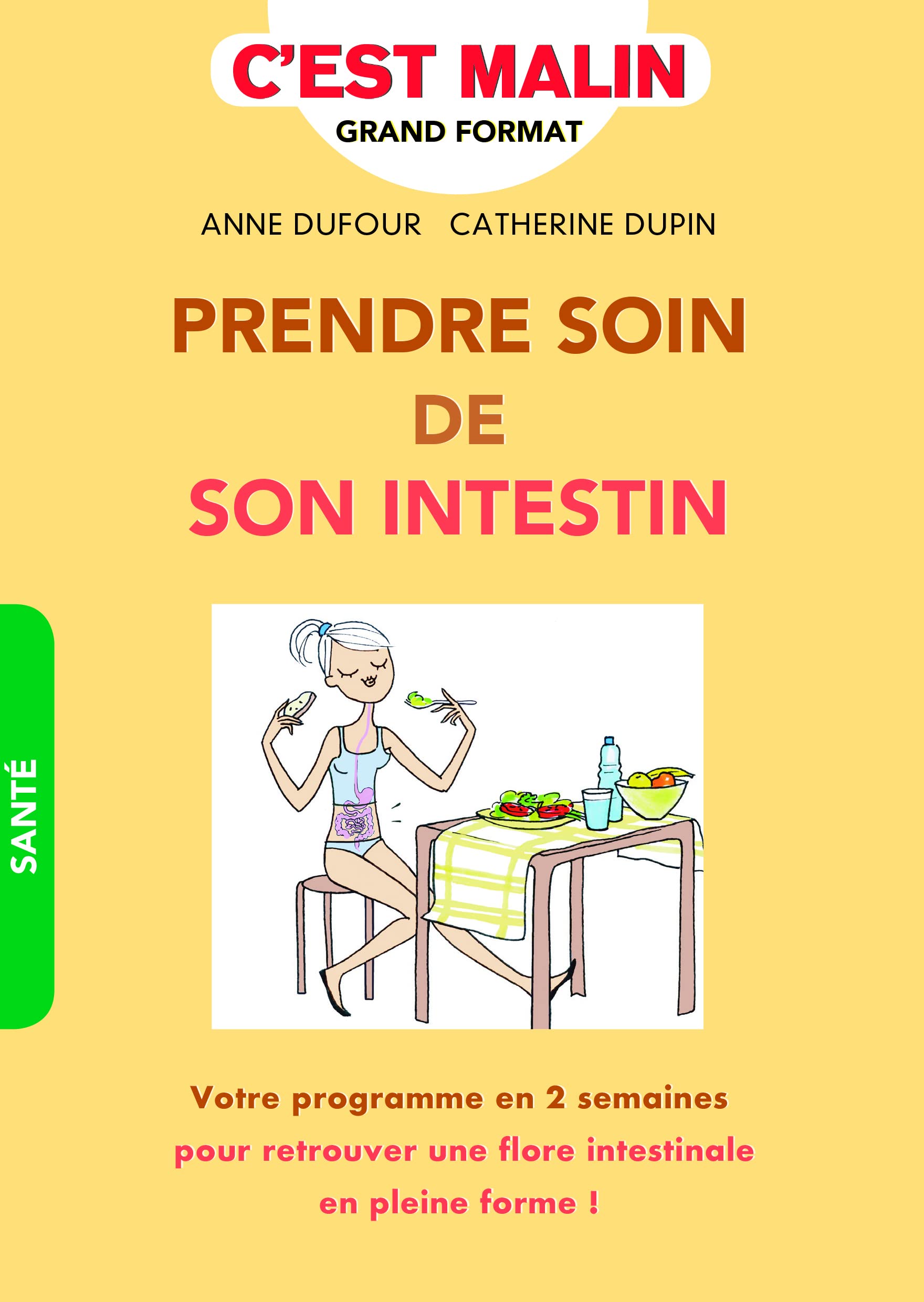 Prendre soin de son intestin, c'est malin Health, Nutrition & Fitness