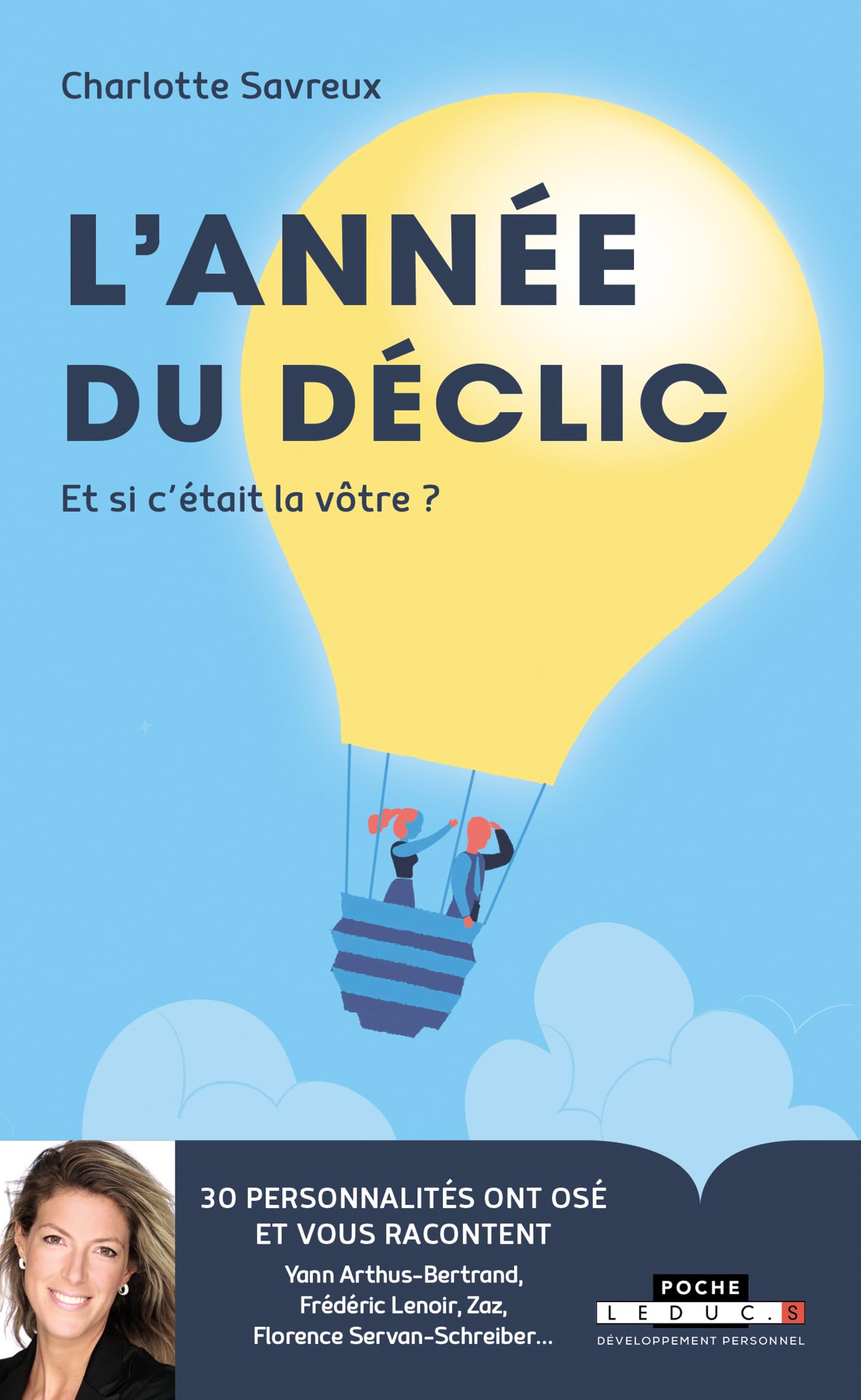 L'année du déclic: et si c'était la vôtre ? Books