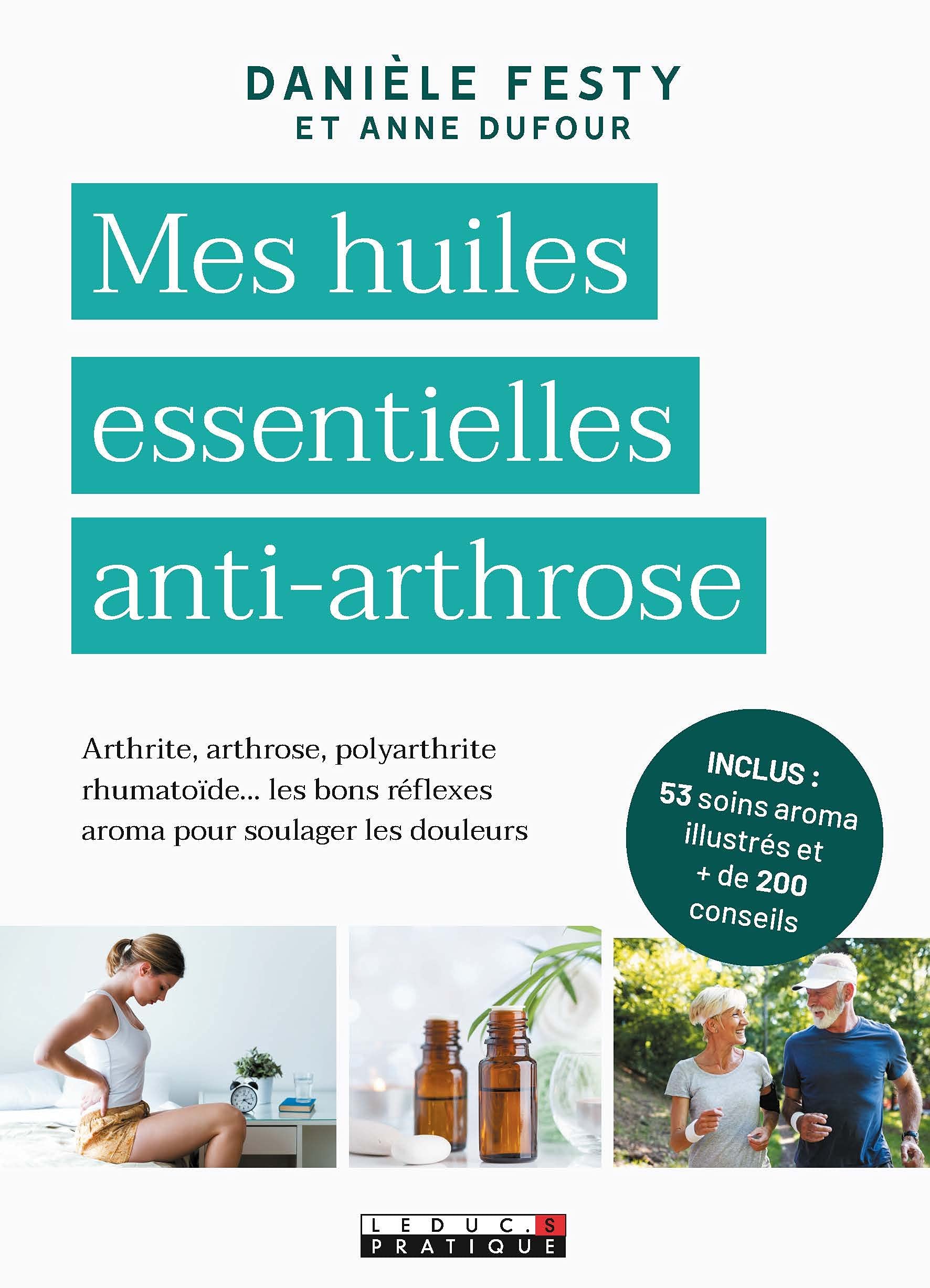 Mes huiles essentielles anti-arthrose Health, Nutrition & Fitness