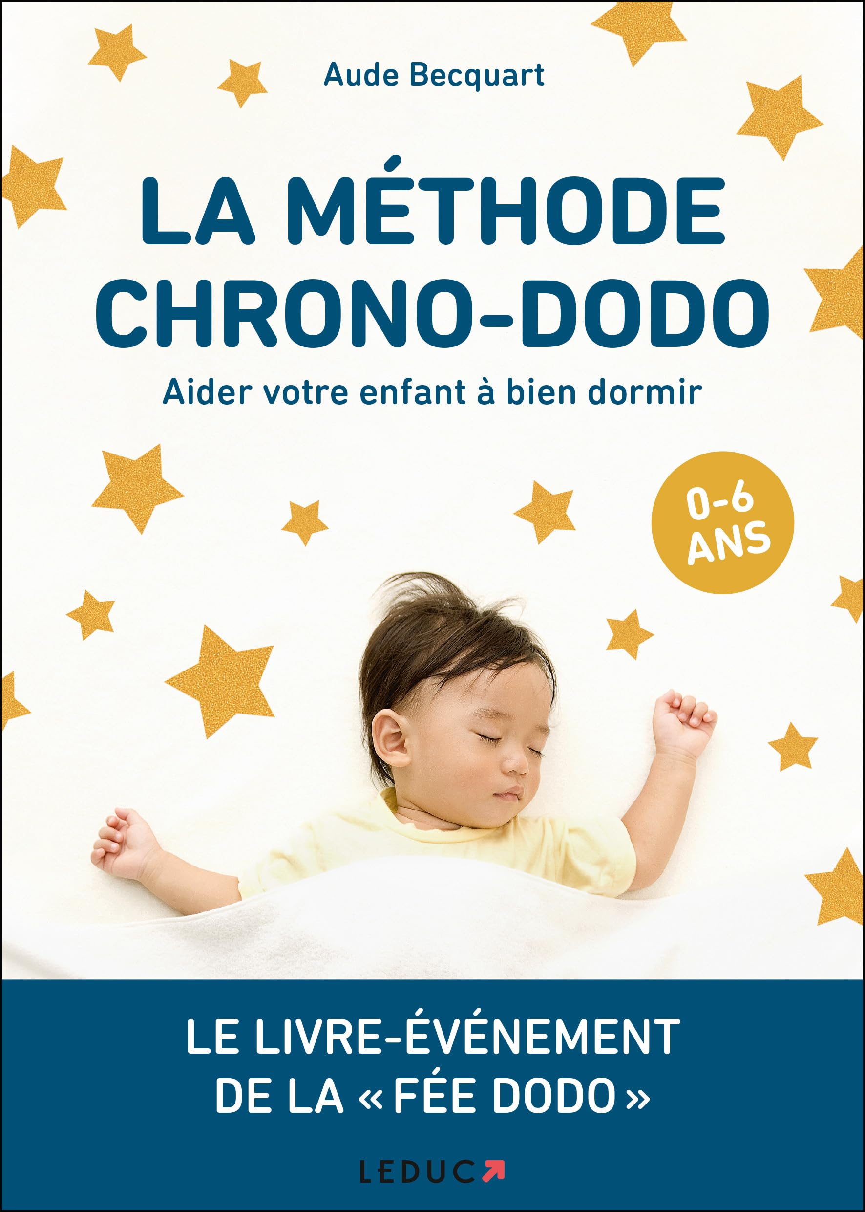 La méthode chrono-dodo: Aider votre enfant à bien dormir Parents & Children