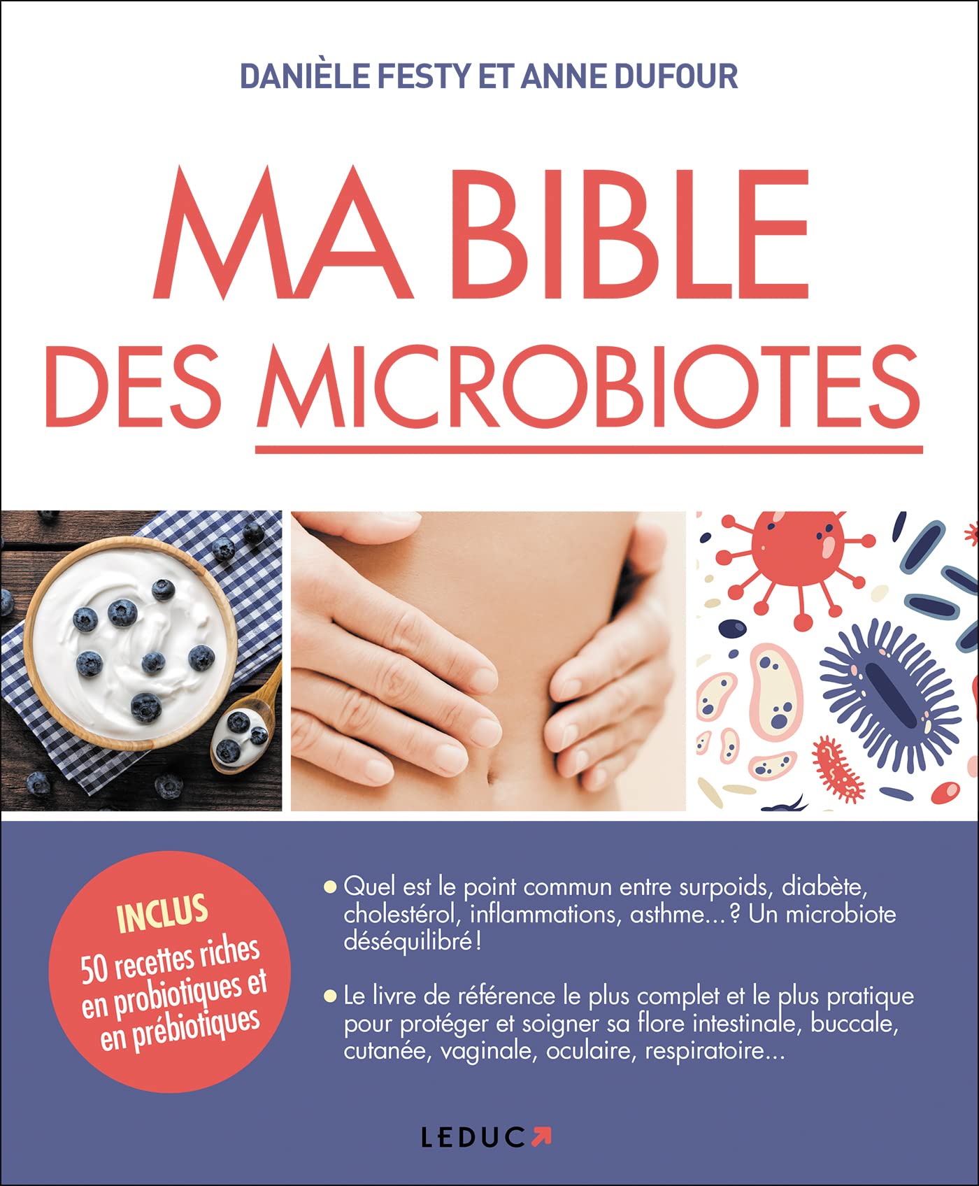 Ma bible des microbiotes: inclus 50 fiches riches en probiotiques et en prébiotiques Health, Nutrition & Fitness