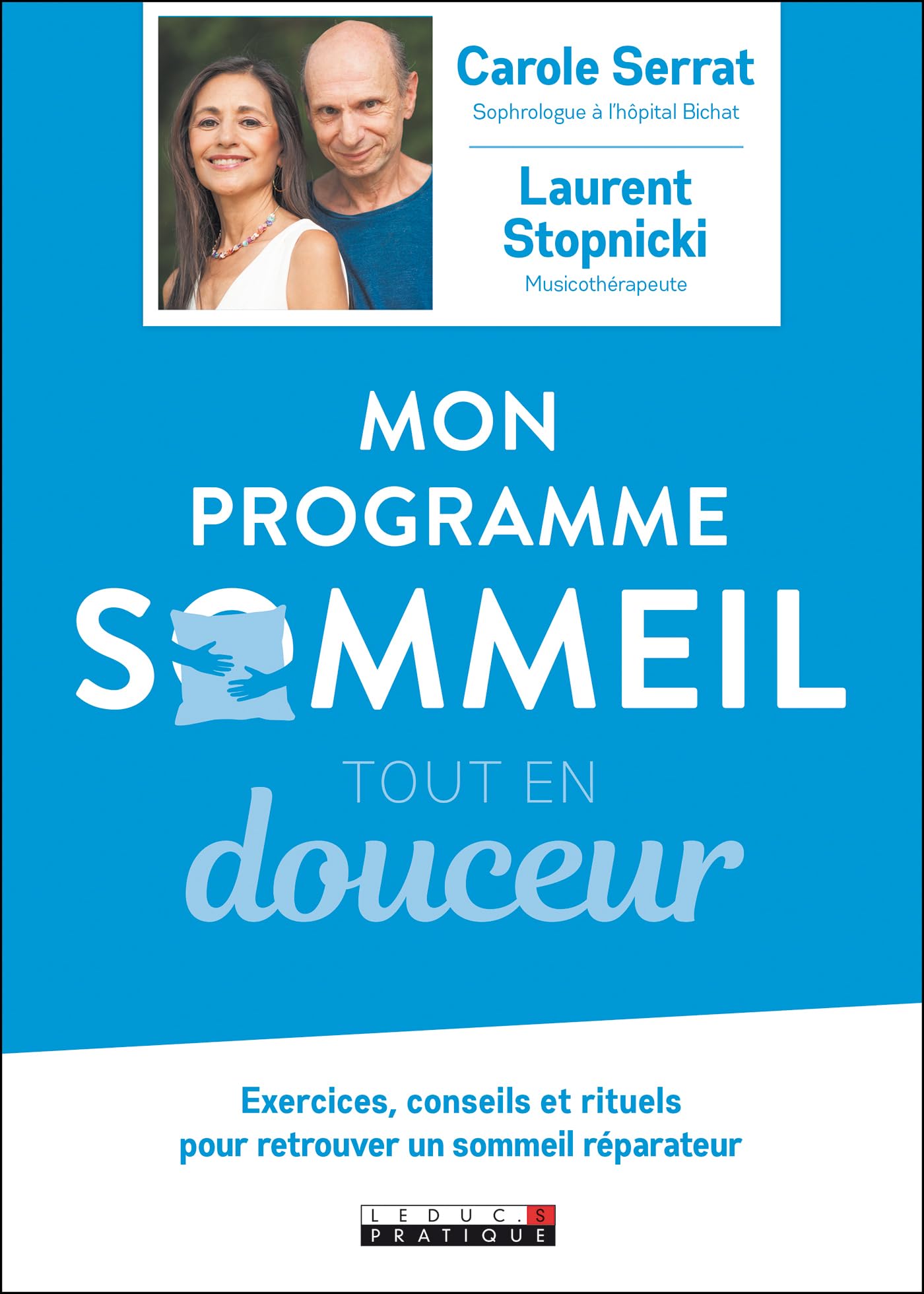 Mon programme sommeil tout en douceur: Exercices, conseils et rituels pour retrouver un sommeil réparateur Books