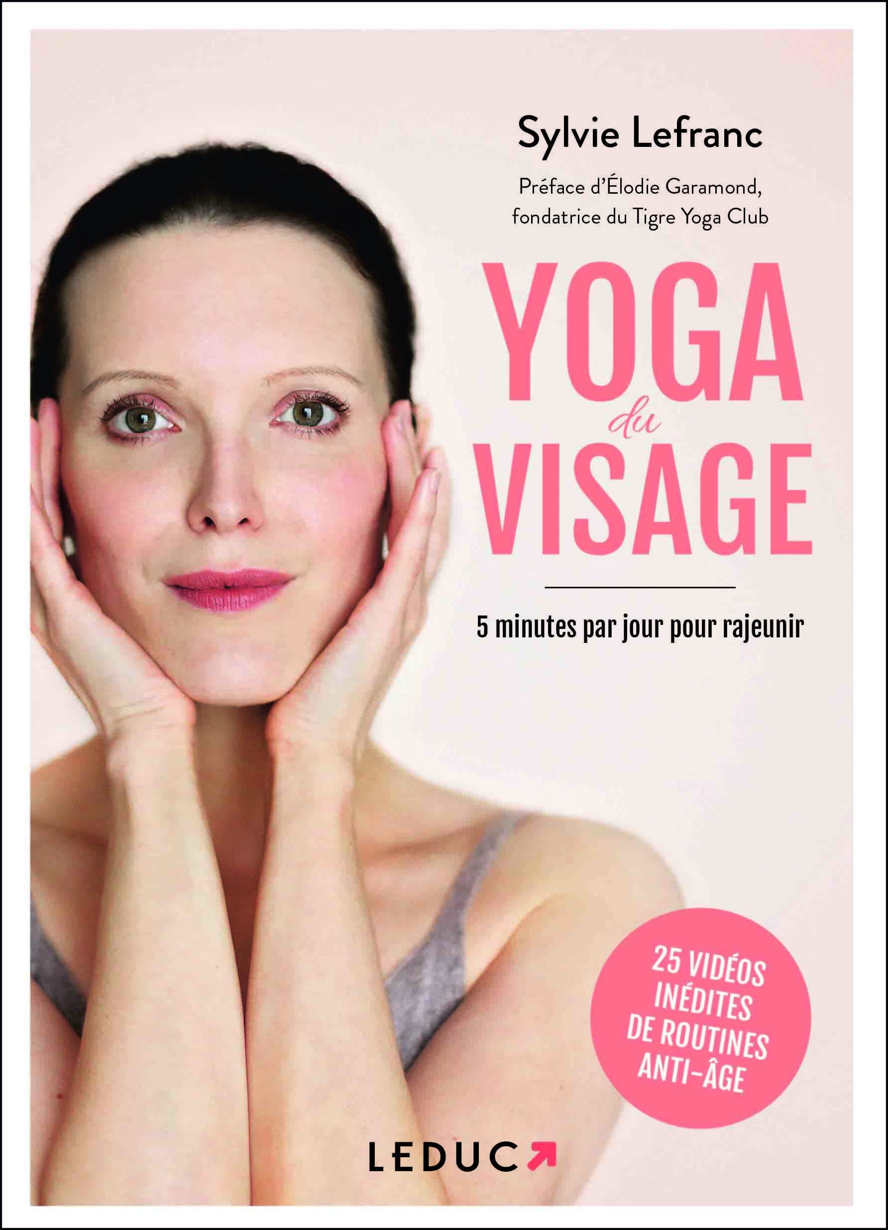 Yoga du visage: 5 minutes par jour pour rajeunir Leisure, Home & Garden