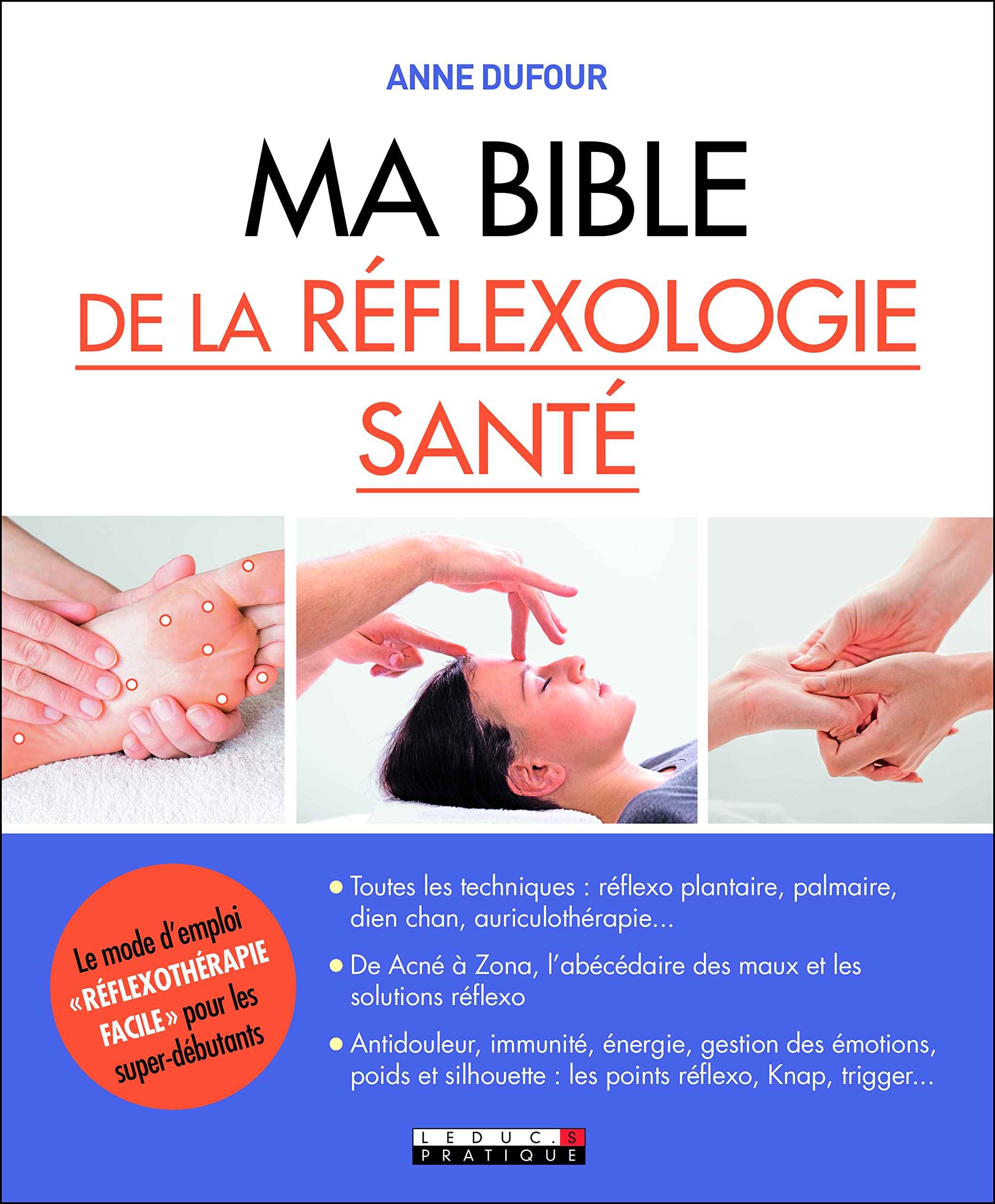 Ma bible de la réflexologie santé book